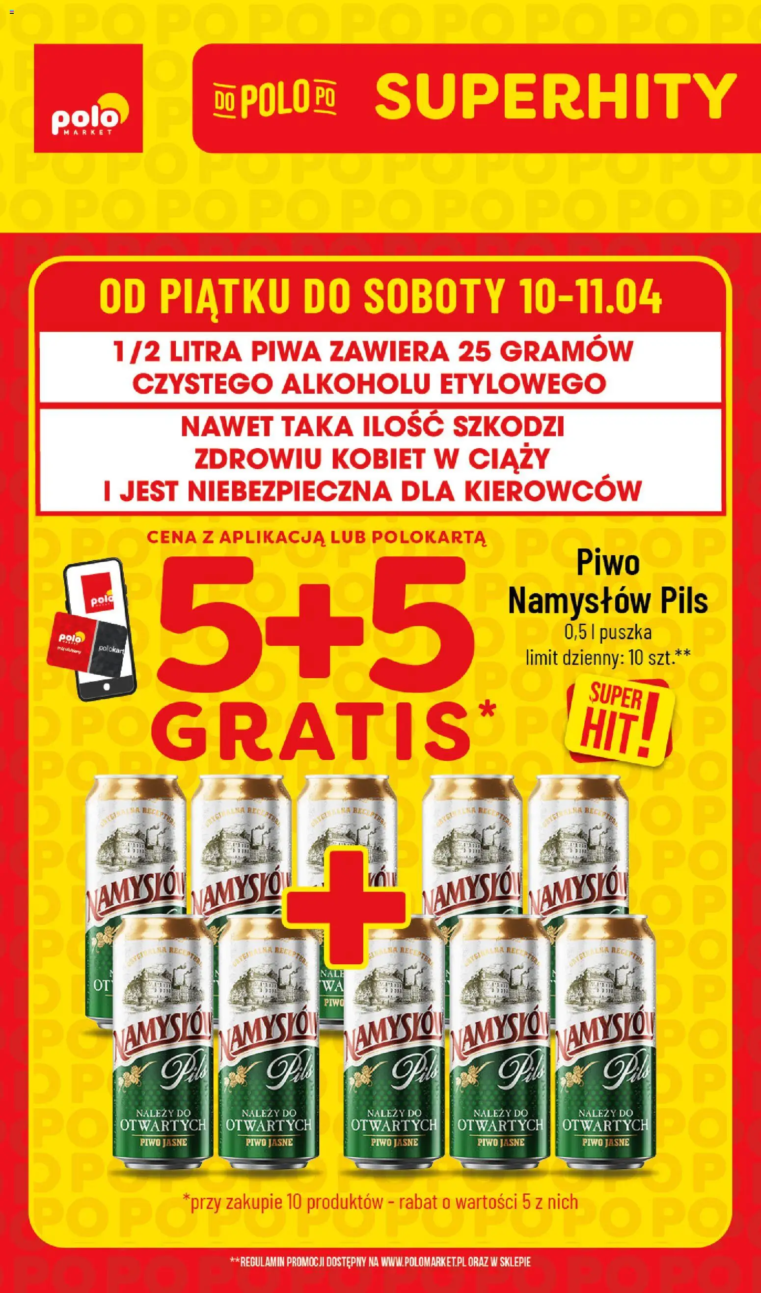 Pogląd gazetki "POLOmarket gazetka - Super Hity" ze sklepu POLOmarket ważnej od 10.04.2026 - Piwo, Piwo Namysłów