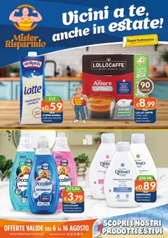 Anteprima dell'opuscolo Mister Risparmio volantino dal negozio Mister Risparmio valido da 06/08/2026