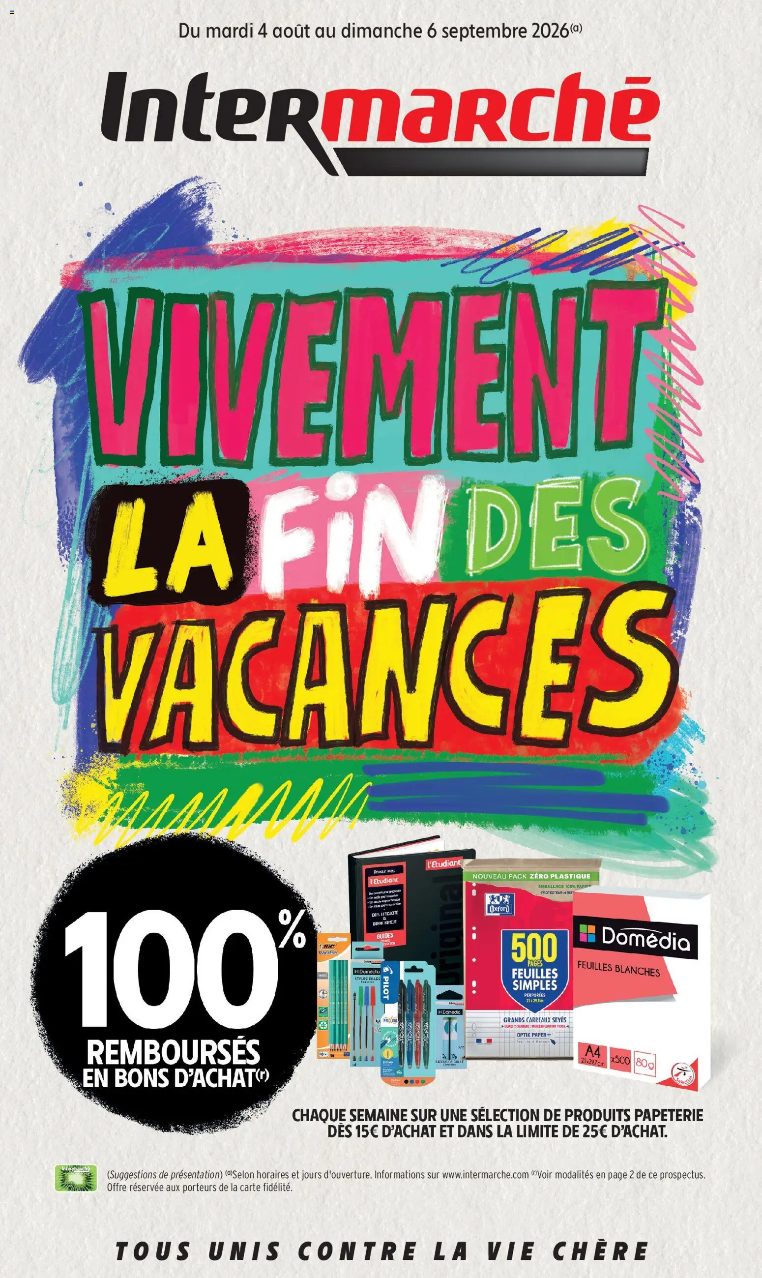 Prévisualisation de Intermarché vivement la fin des vacances du magasin Intermarché formulaire valide 04/08/2026 - Colle