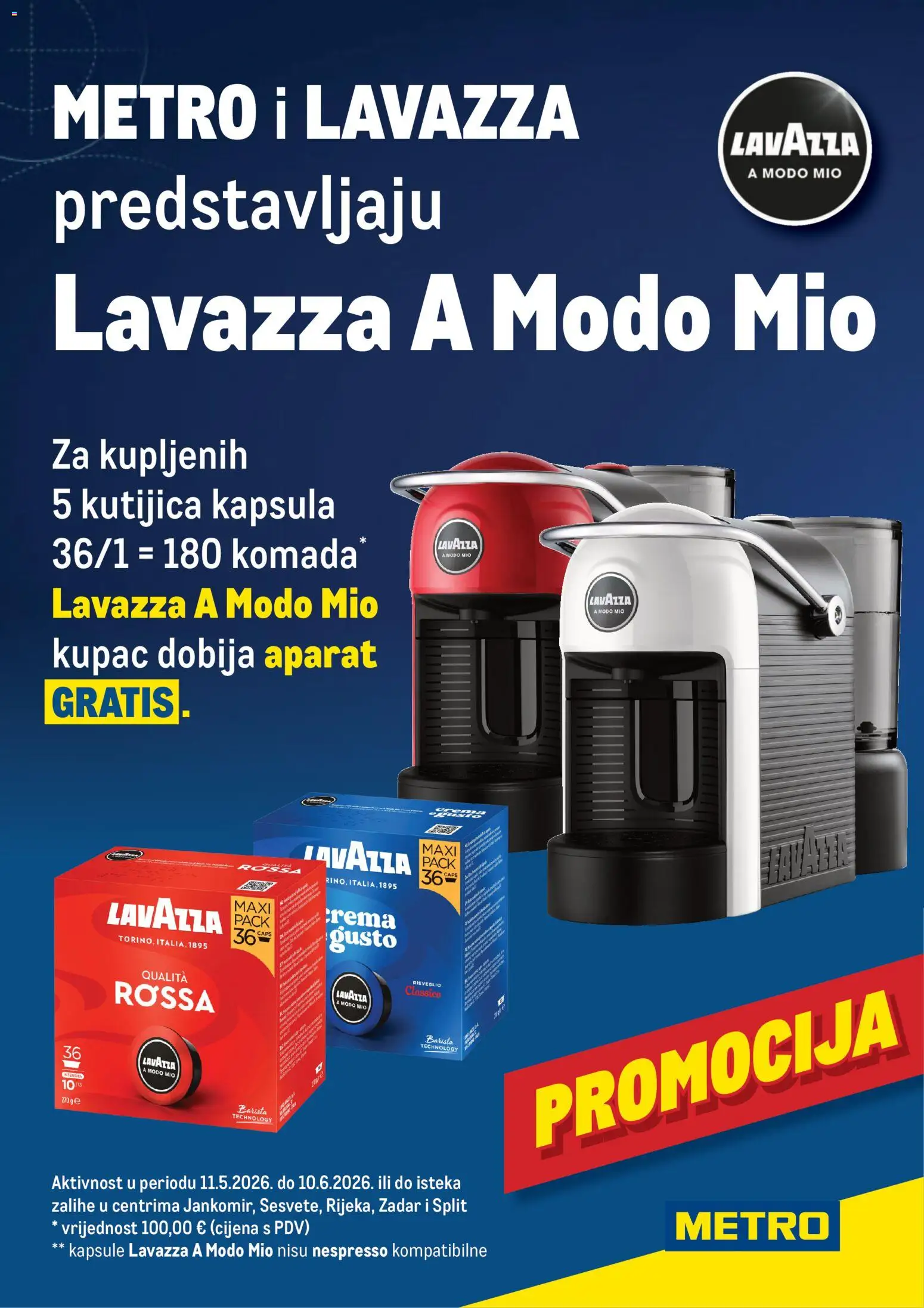 Pregled letka Metro Lavazza A Modo Mio trgovine Metro vrijedi od 11.05.2026 - Kapsule, Kapsula