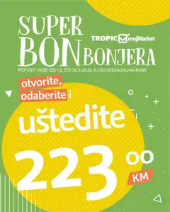 Pregled letka Tropic - Super BONbonjera - Tropic trgovine Tropic vrijedi od 01.06.2026