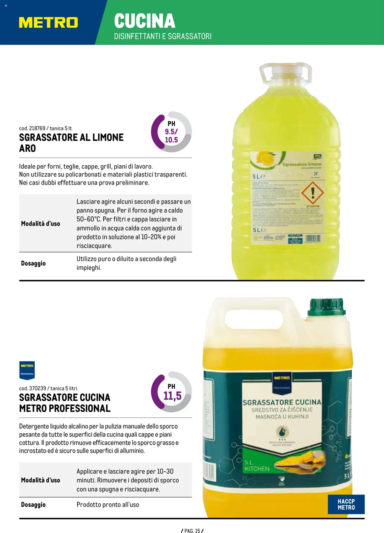 Anteprima dell'opuscolo Volantino Detergenza dal negozio Metro valido da 07/01/2026 - Acqua, Forno, Limone, Spugna, Il forno, Sgrassatore, Detergente, Tanica