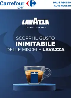 Anteprima dell'opuscolo Carrefour volantino Iper Lavazza dal negozio Carrefour valido da 06/08/2026