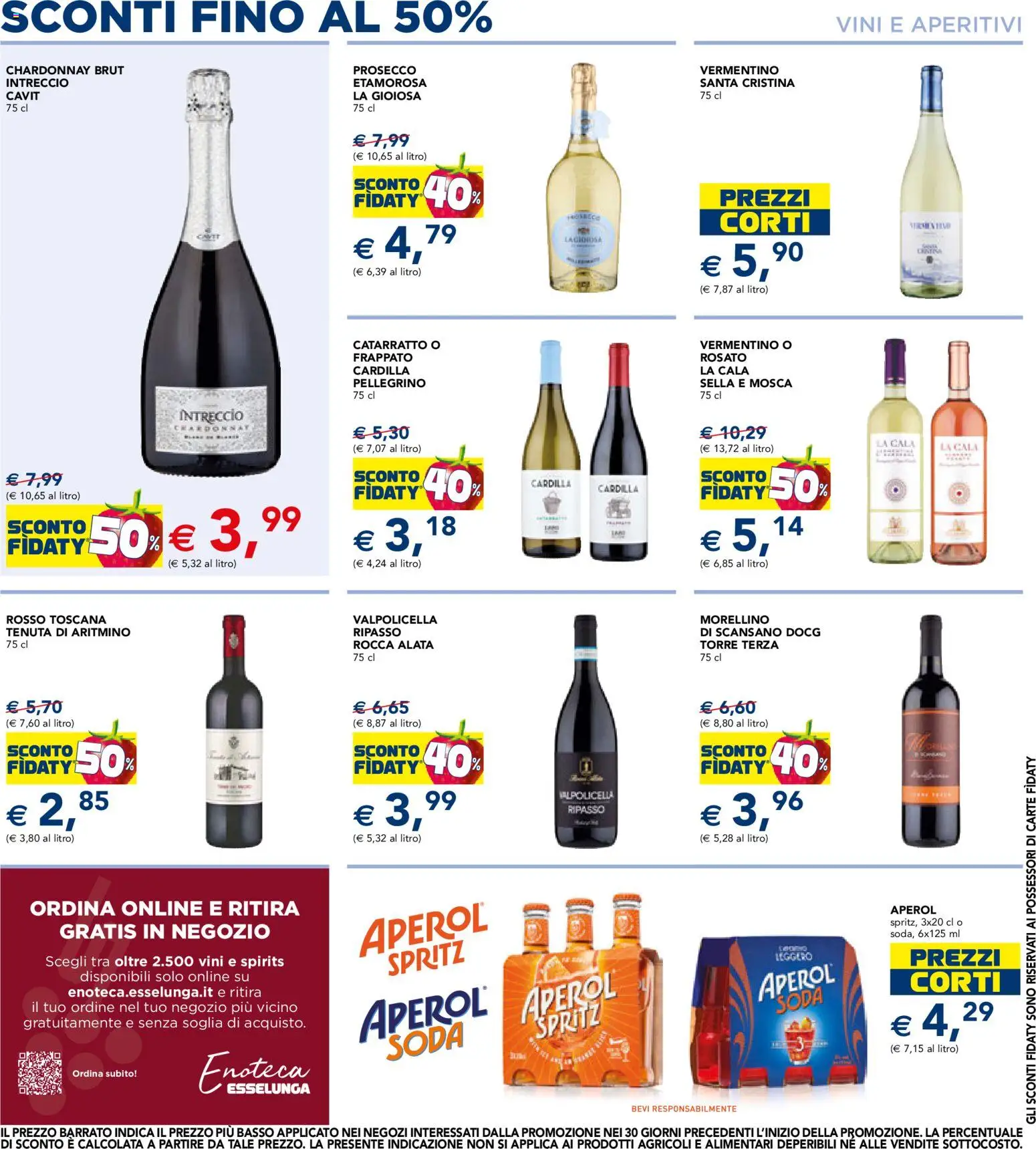 Anteprima dell'opuscolo Esselunga S volantino dal negozio Esselunga S valido da 22/10/2026 - Enoteca, Aperol, Prosecco