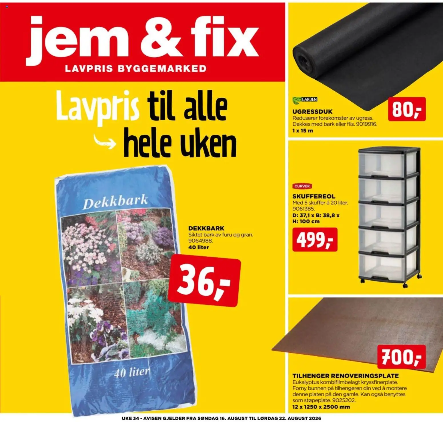 Forhåndsvis Jem & Fix kundeavis fra butikk Jem & Fix gyldig fra 16/08/2026