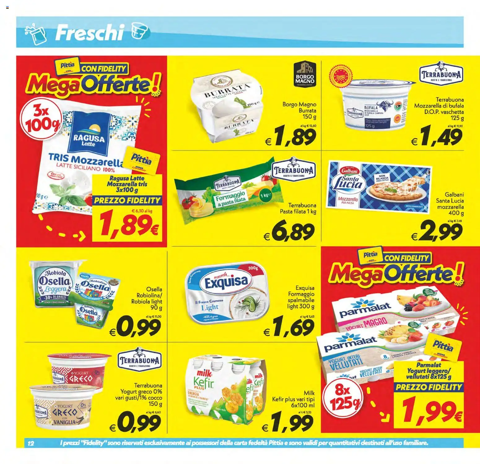 Anteprima dell'opuscolo SuperConveniente volantino Catania, Misterbianco dal negozio SuperConveniente valido da 01/09/2026 - Pizza, Latte, Formaggio, Mozzarella, Robiola, Cocco, Vaniglia, Yogurt magro