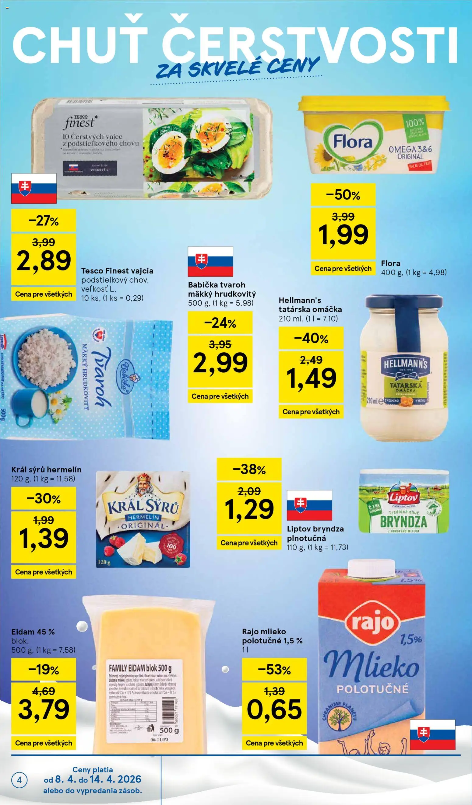 Náhľad Tesco letáku platného od 08.04.2026 - Omega, Bryndza, Mlieko, Vajcia, Hermelín, Tatárska omáčka, Eidam, Eidam 45%