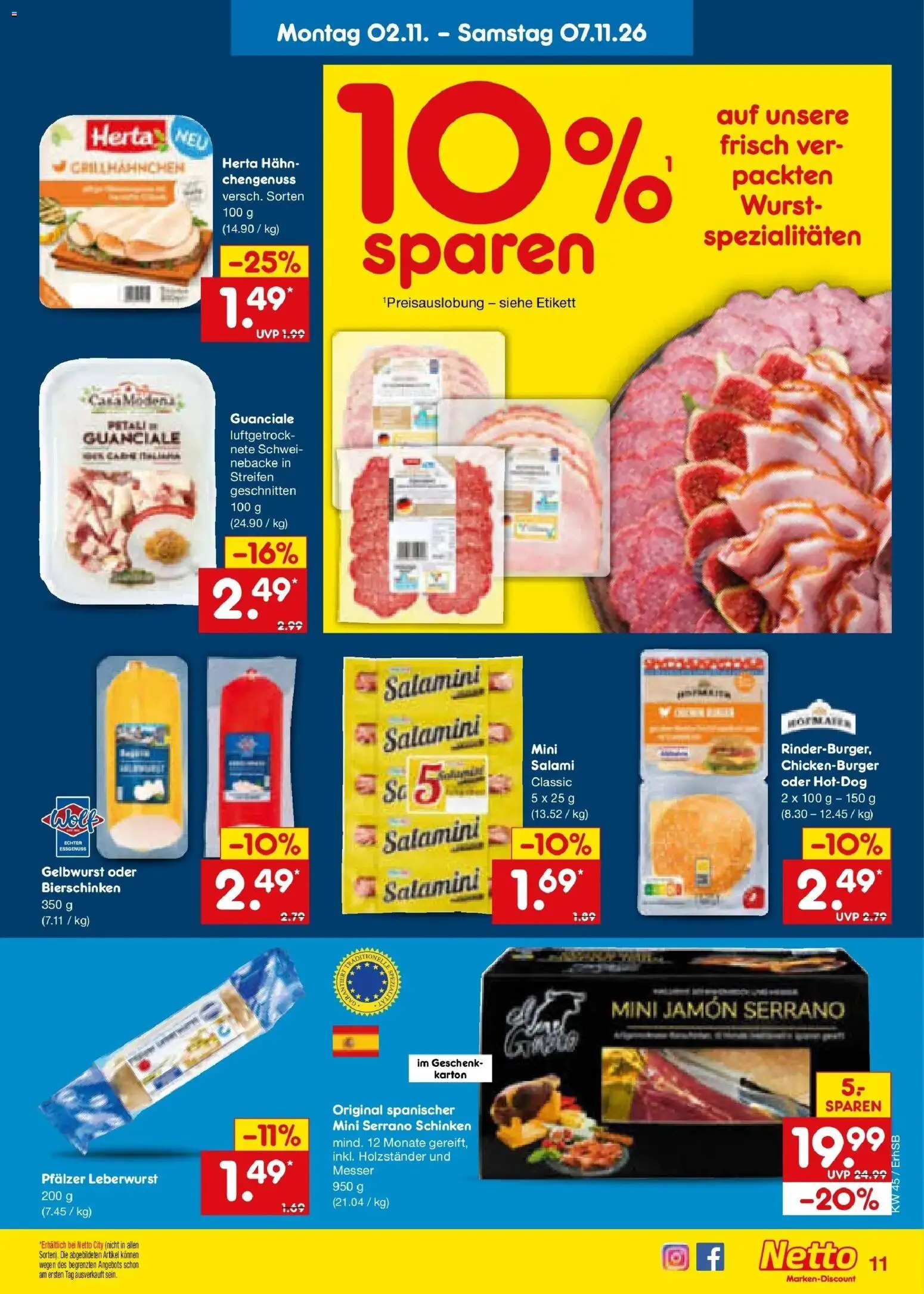 Vorschau von dem Prospekt des Geschäftes Netto Marken-Discount, gültig ab dem 02.11.2026 - Wurst, Salami, Schinken, Serrano schinken, Spezialitäten