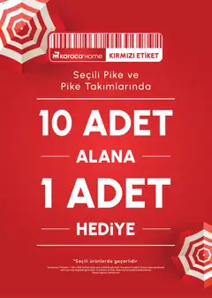 Karaca Home Karaca Home 10 Adet Alana 1 Adet Hediye 17.06.2026 - Broşürünün önizlemesi