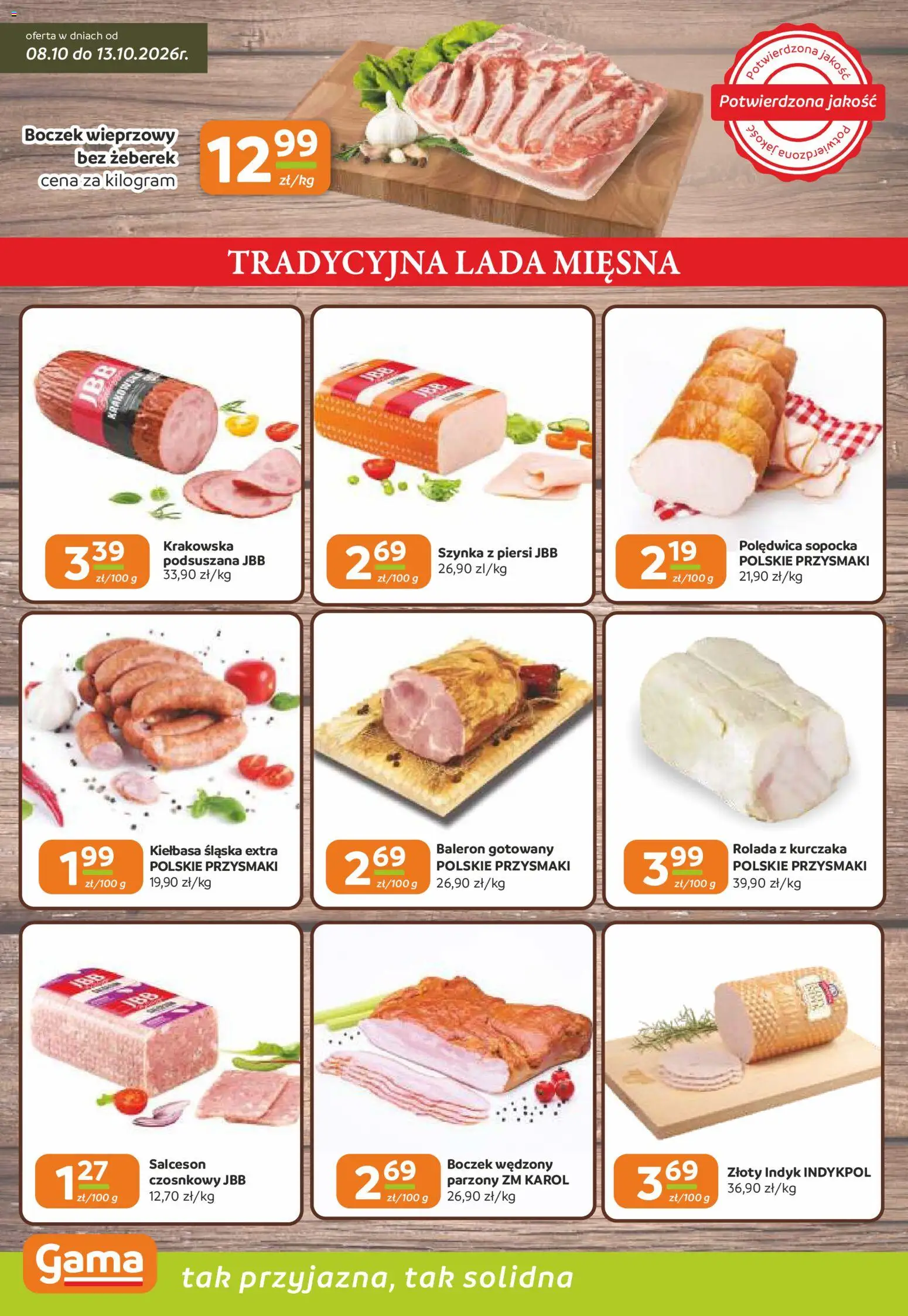 Pogląd gazetki "Gama gazetka" ze sklepu Gama ważnej od 08.10.2026 - Piersi, Kiełbasa, Salceson, Szynka, Boczek, Kiełbasa śląska, Polędwica sopocka, Boczek wieprzowy