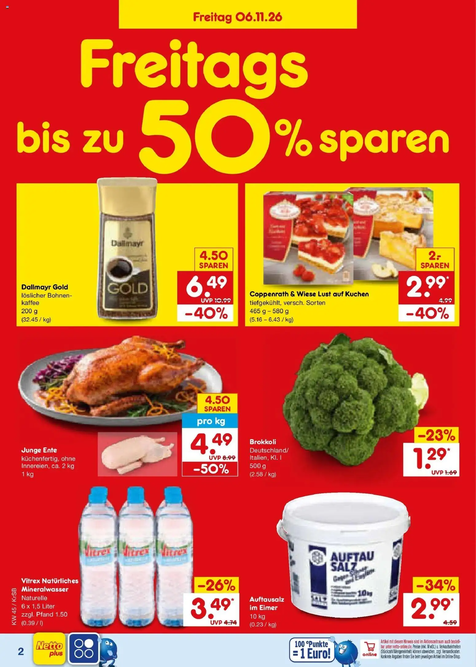 Vorschau von dem Prospekt des Geschäftes Netto Marken-Discount, gültig ab dem 02.11.2026 - Kaffee, Kuchen, Brokkoli, Mineralwasser, Ente, Dallmayr