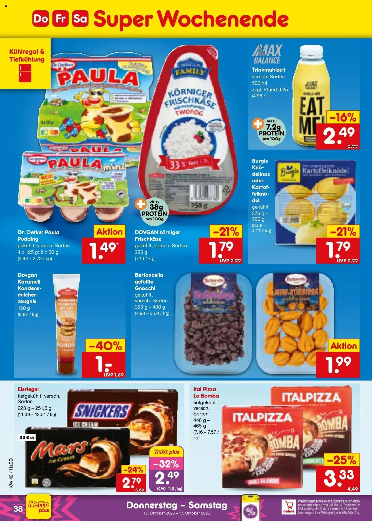 Vorschau von dem Prospekt des Geschäftes Netto Marken-Discount, gültig ab dem 12.10.2026 - Pizza, Gnocchi, Mars, Snickers, Pudding, Frischkase