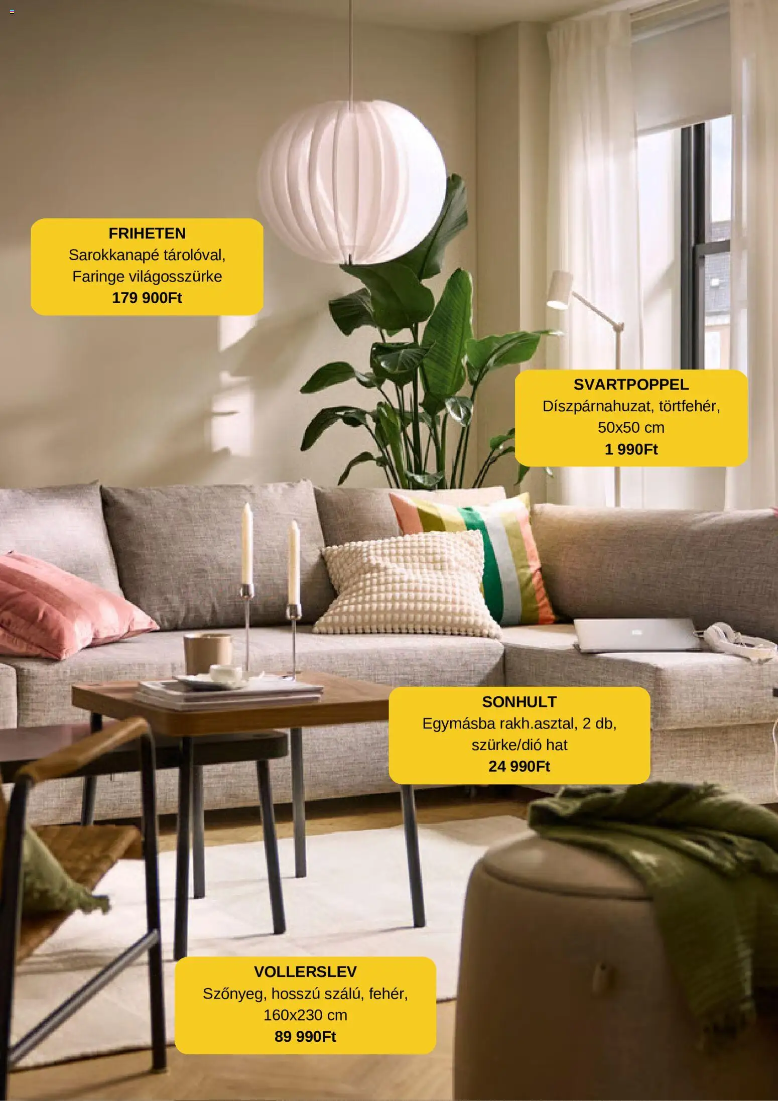 IKEA - Katalógus IKEA - Új, alacsonyabb árak megtekintése, amely érvényes 2026.10.21.-től - Sarokkanapé