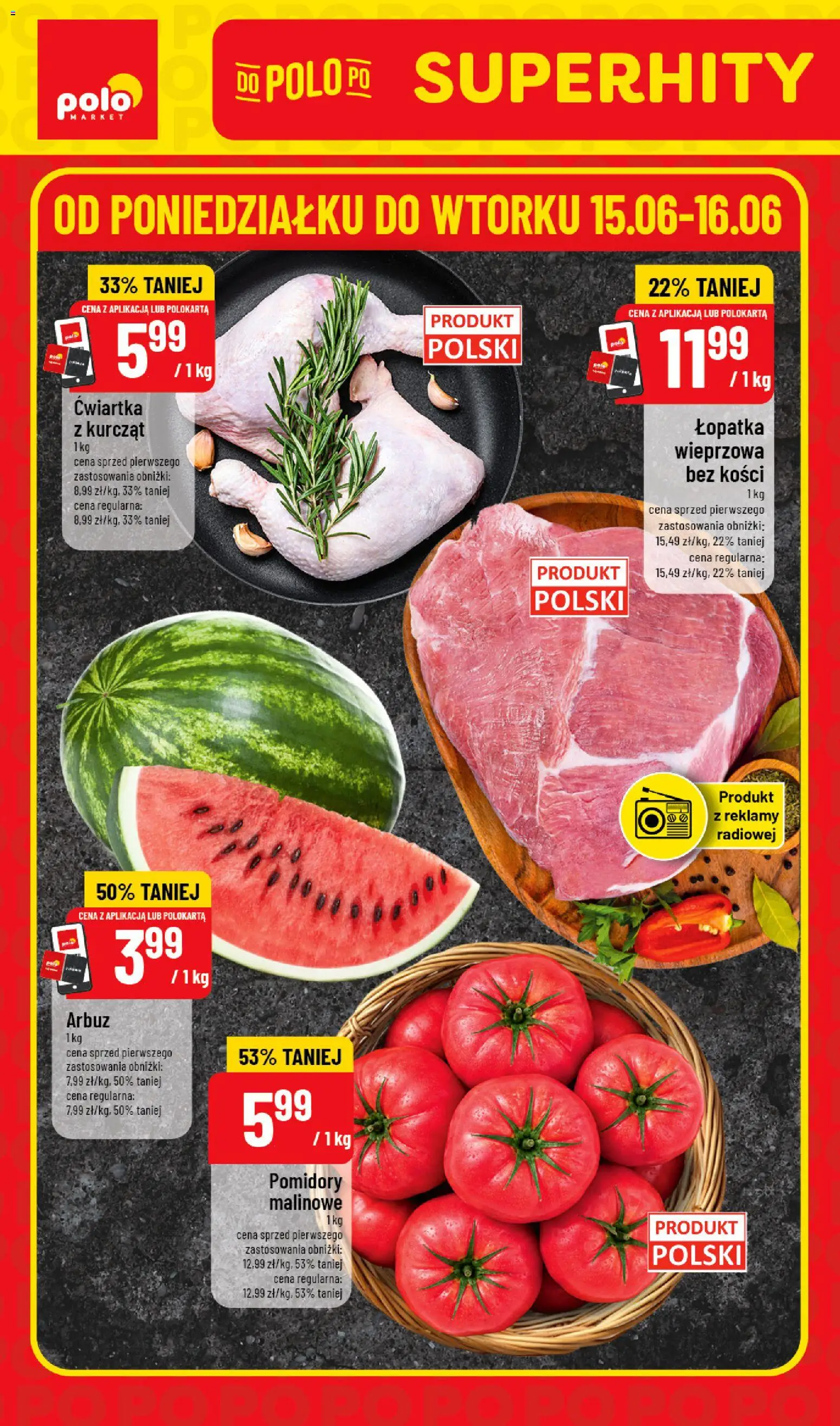 Pogląd gazetki "POLOmarket gazetka - Super Hity" ze sklepu POLOmarket ważnej od 15.06.2026 - Arbuz, Pomidory, Pomidory malinowe