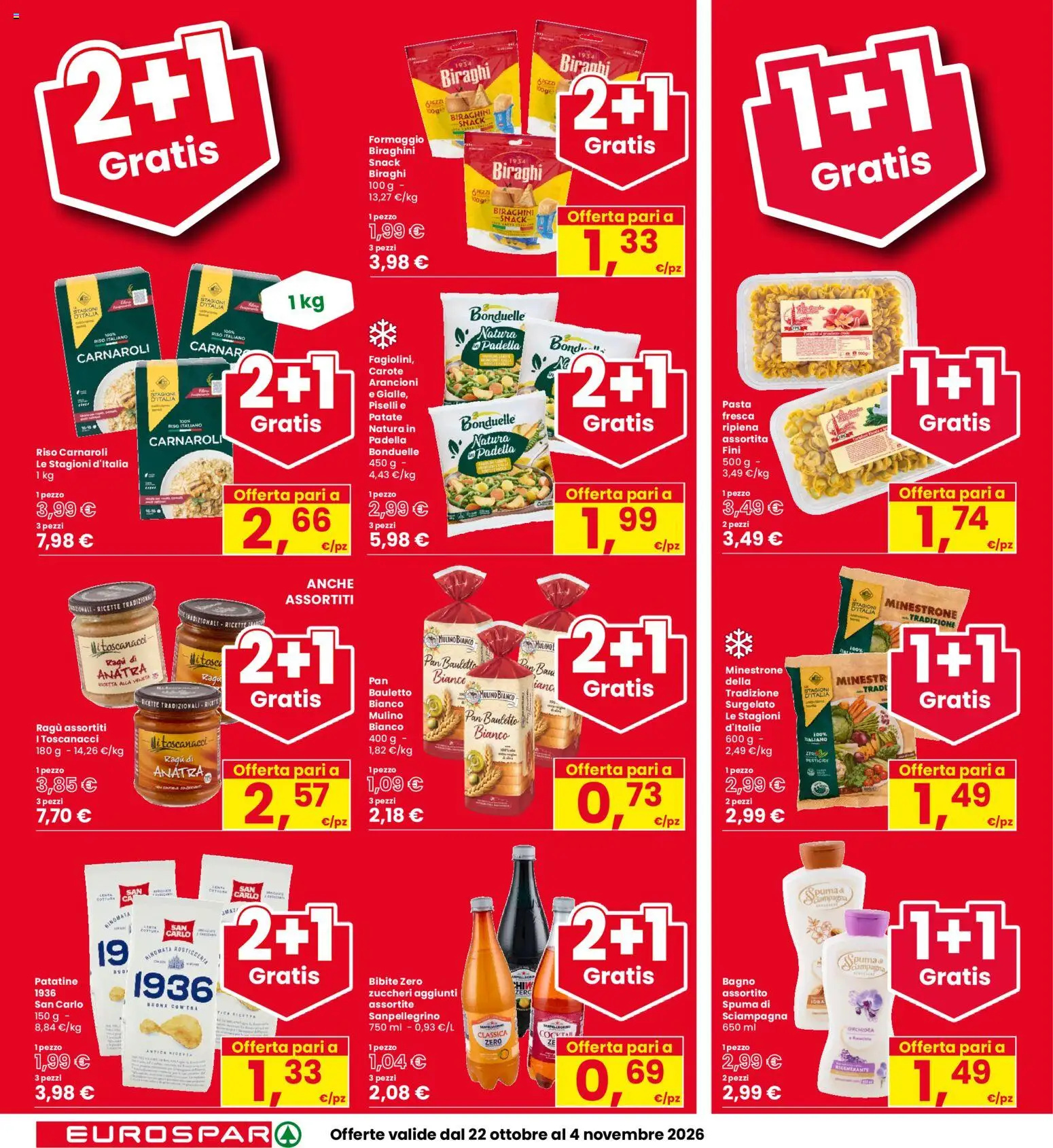 Anteprima dell'opuscolo Eurospar volantino Schio dal negozio Eurospar valido da 22/10/2026 - Orchidea, Formaggio, Piselli, Riso, Patatine, Minestrone, Carote, Riso Carnaroli