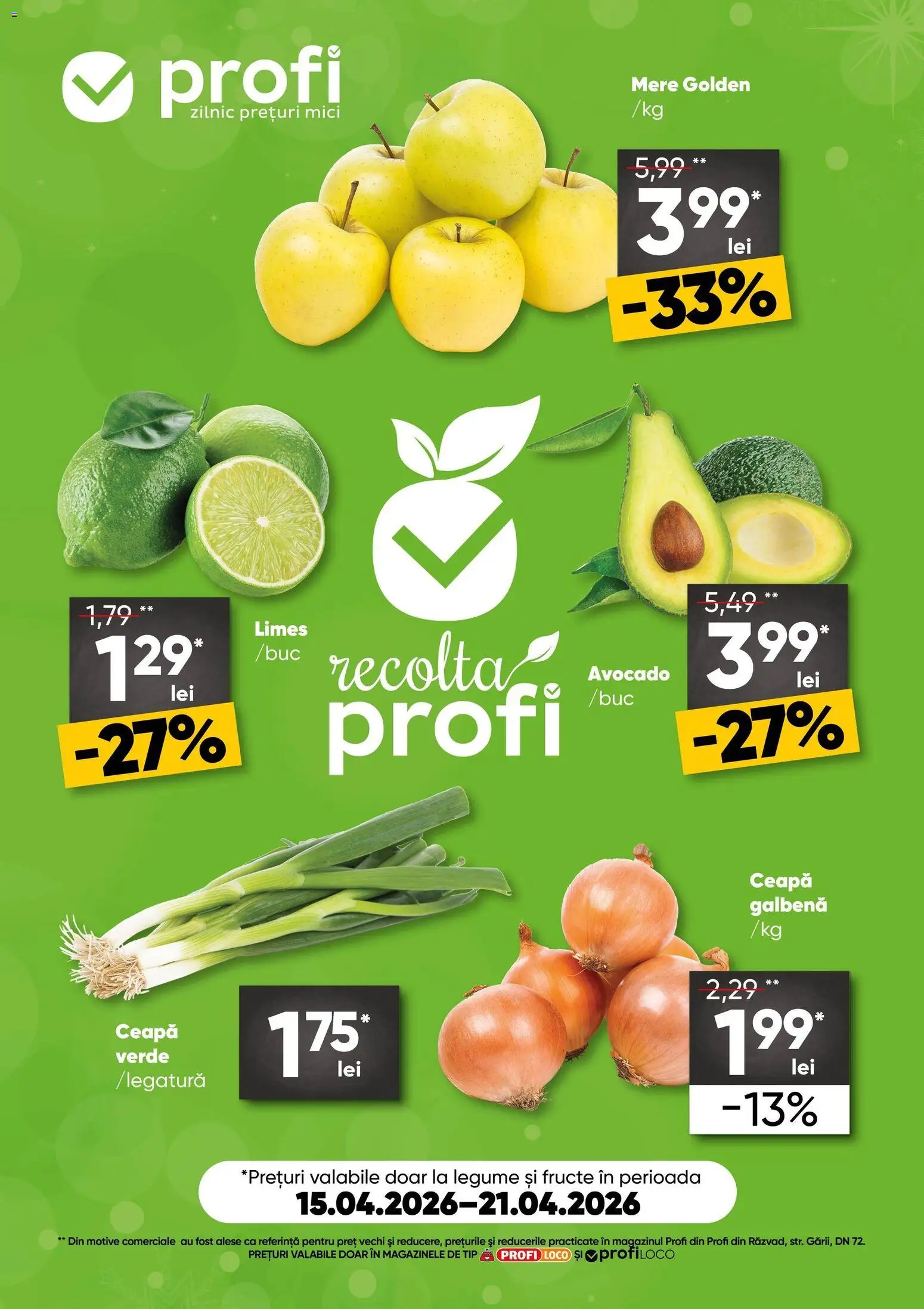 Previzualizarea de cataloage: Profi Profi Catalog Fresh Loco valabil de la 15.04.2026 - Mici, Avocado, Legume, Fructe, Ceapă, Mere, Tip, Ceapă galbenă