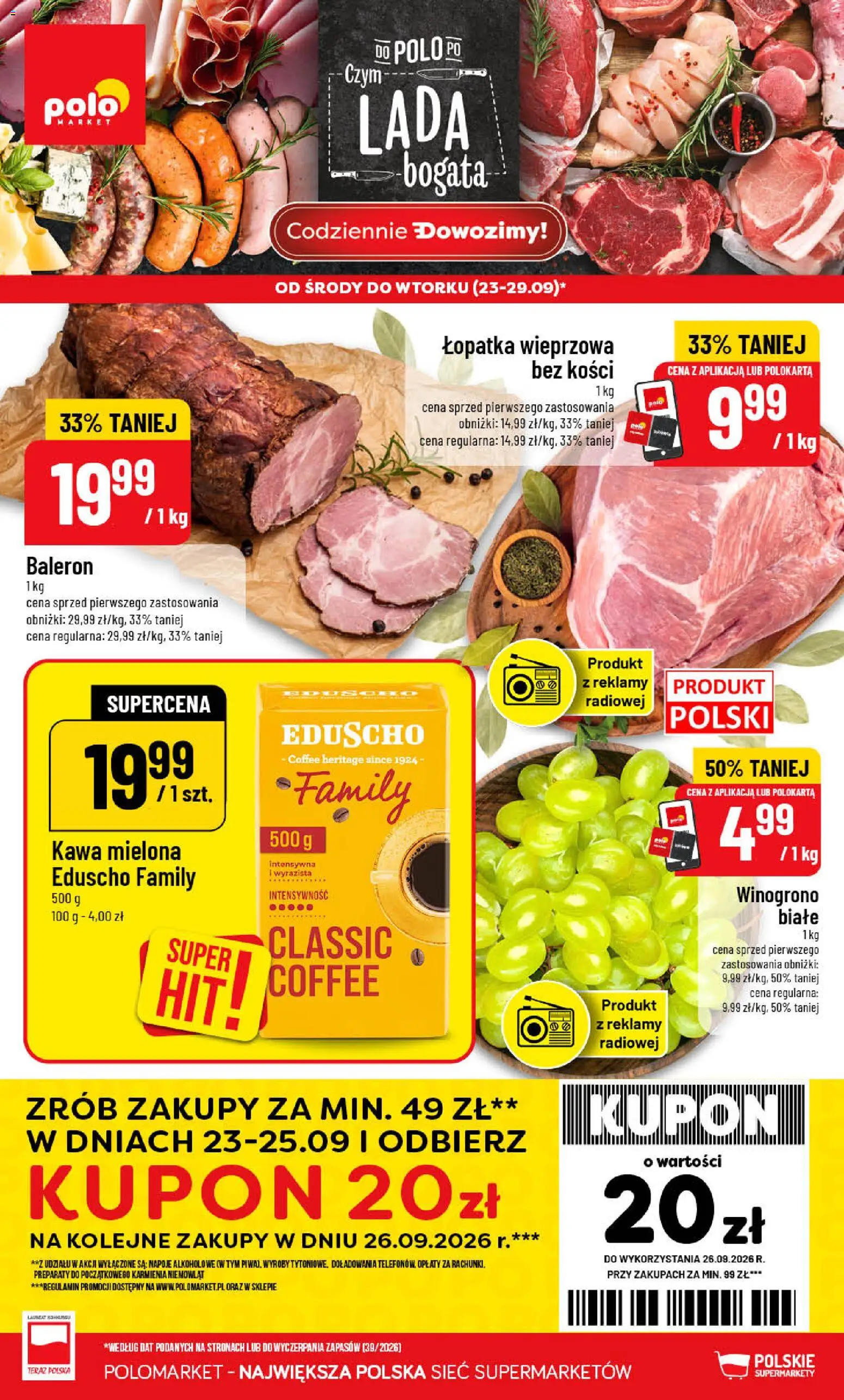 Pogląd gazetki "POLOmarket gazetka" ze sklepu POLOmarket ważnej od 23.09.2026 - Kawa, Łopatka wieprzowa, Winogrono, Kawa mielona, Napoje