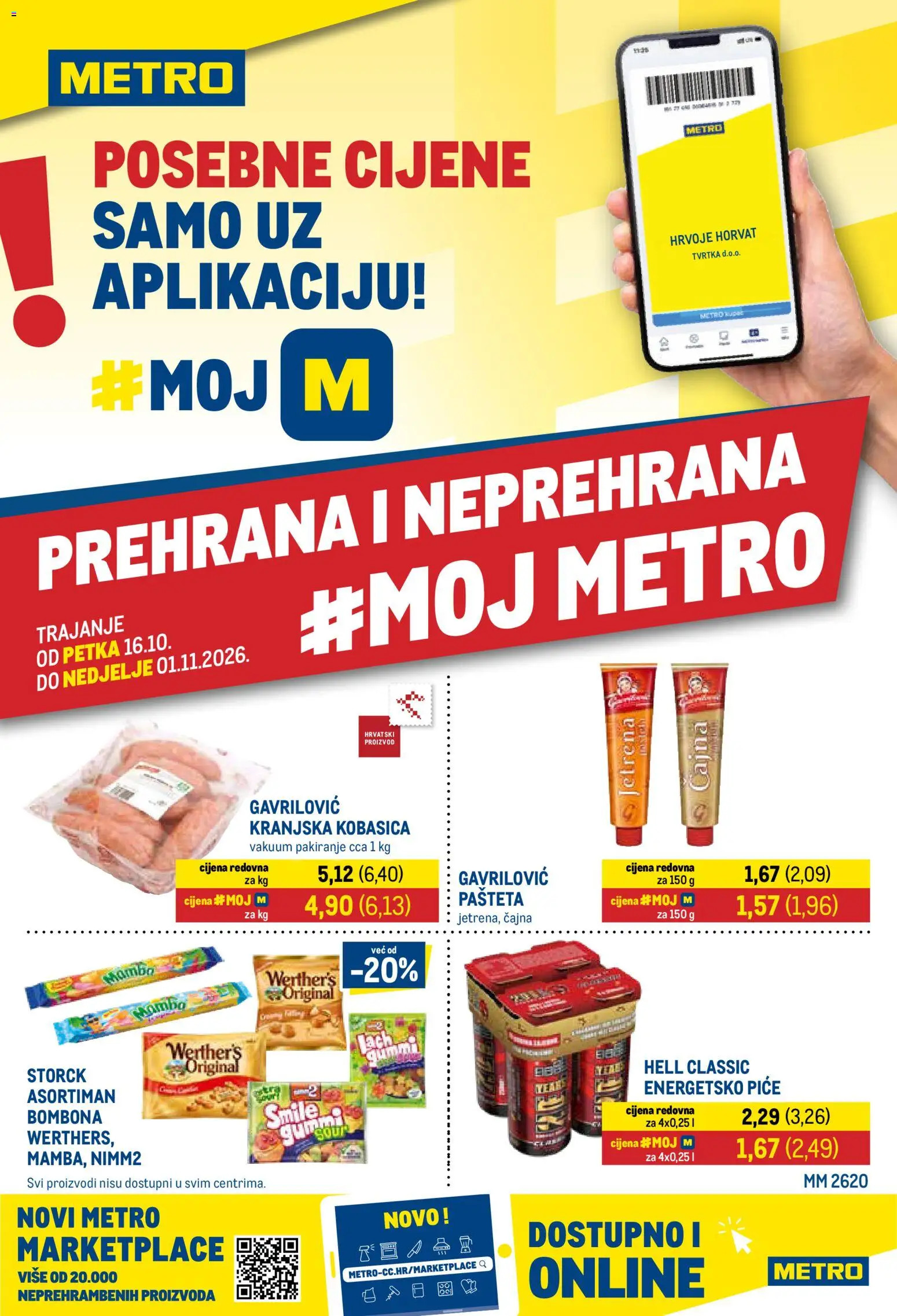 Pregled letka Metro Katalog trgovine Metro vrijedi od 16.10.2026 - Hell, Kobasica, Pašteta, Kranjska kobasica, Energetsko piće