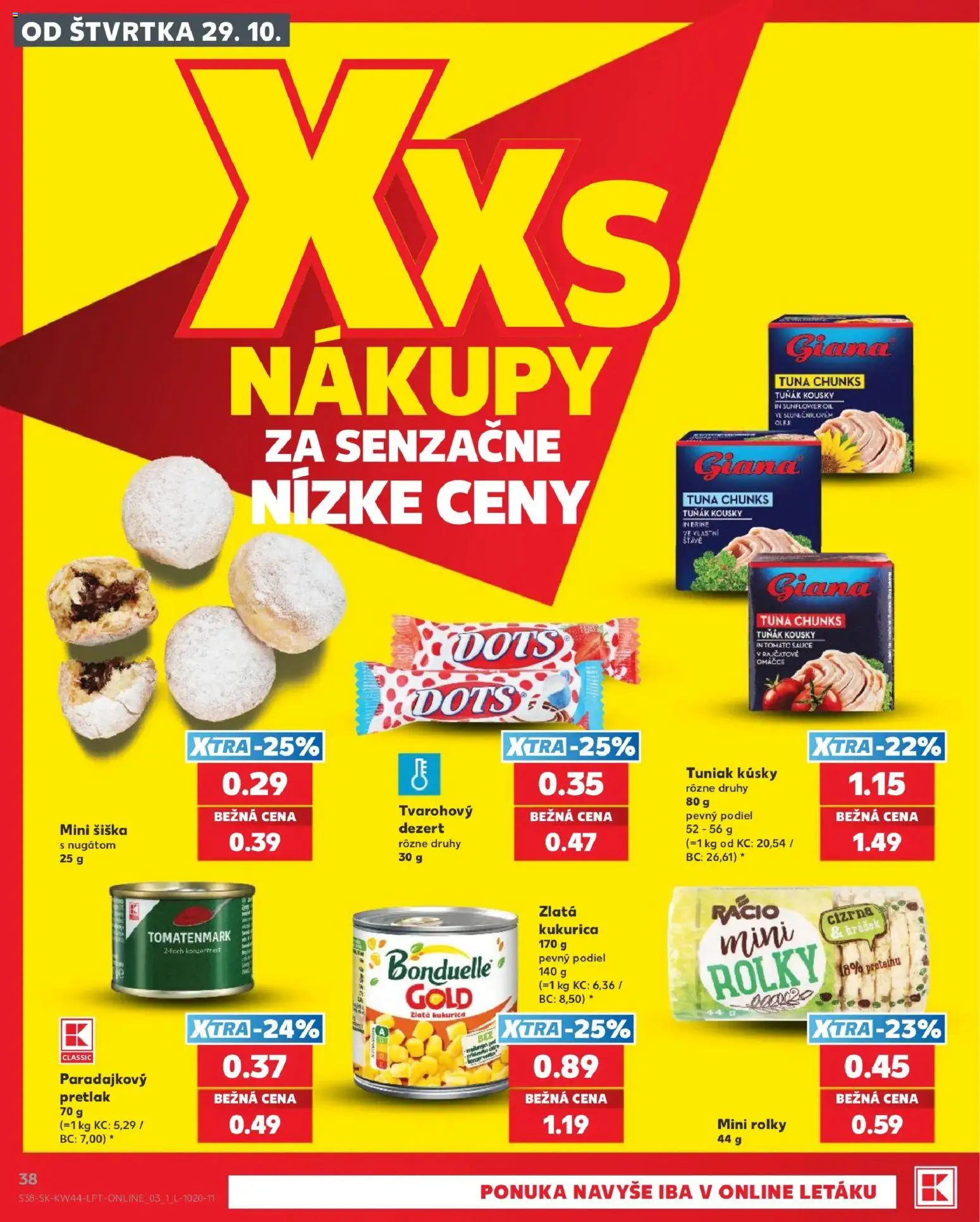 Náhľad Kaufland letáku platného od 29.10.2026 - Pretlak, Olej, Kukurica, Tuniak, Dezert, Šiška