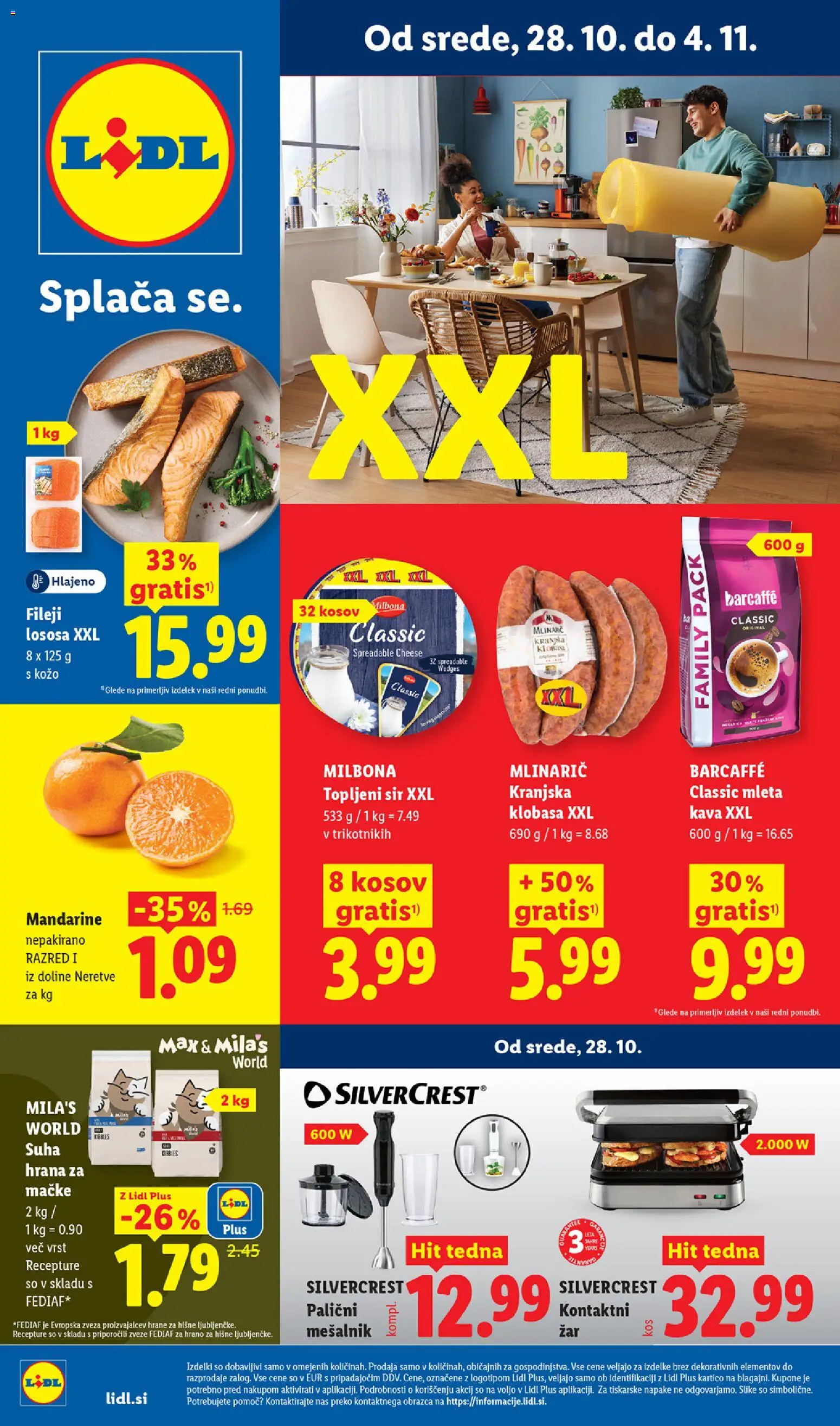 Predogled kataloga iz trgovine Lidl veljaven od 28.10.2026 - Kava, Sir, Kos, Grill, Zar, Hrana za mačke, Mandarine, Mesalnik
