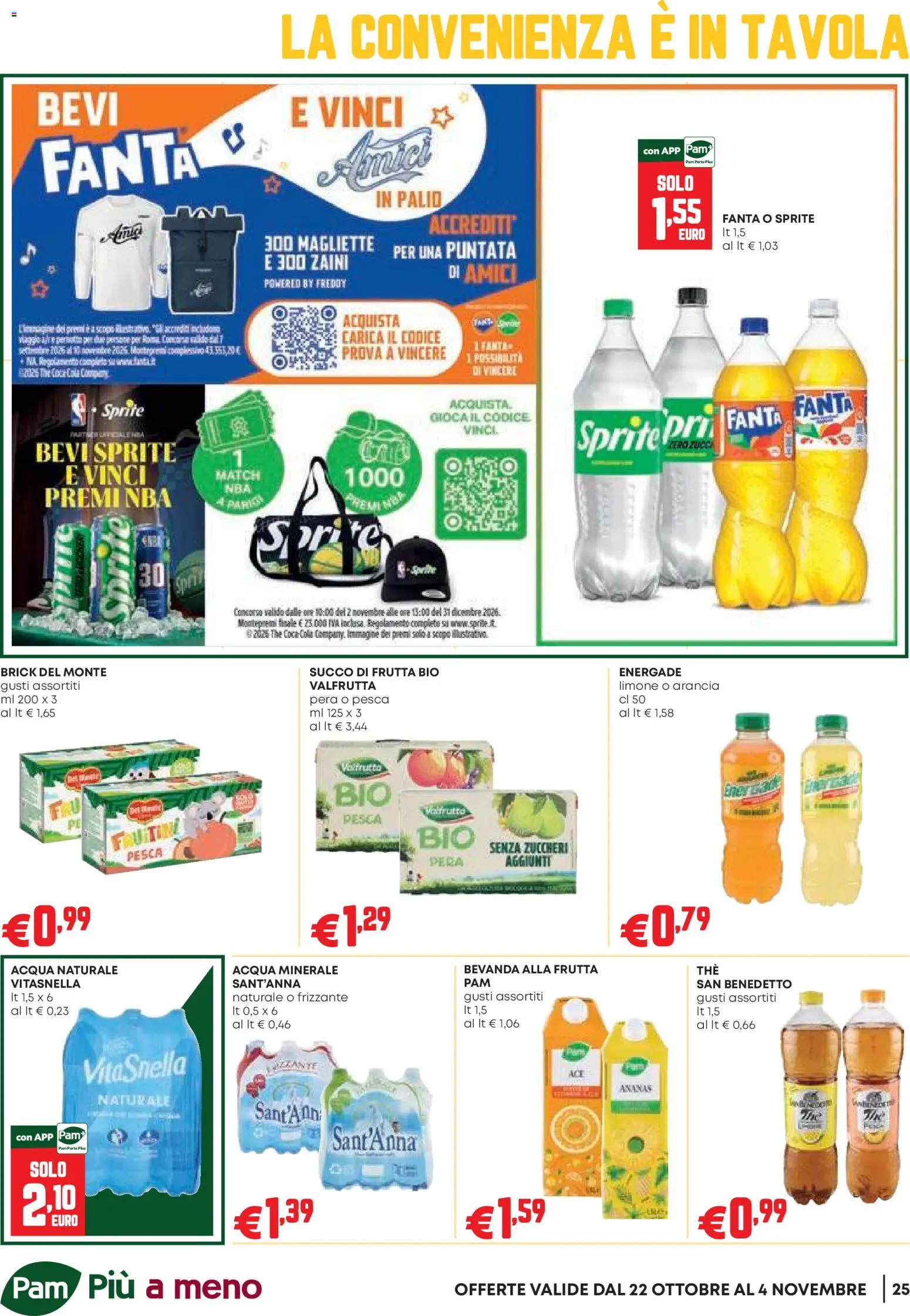 Anteprima dell'opuscolo PAM volantino Occasioni Extra dal negozio PAM valido da 22/10/2026 - Acqua, The, Limone, Pesca, Acqua minerale, Ananas, Fanta, Succo