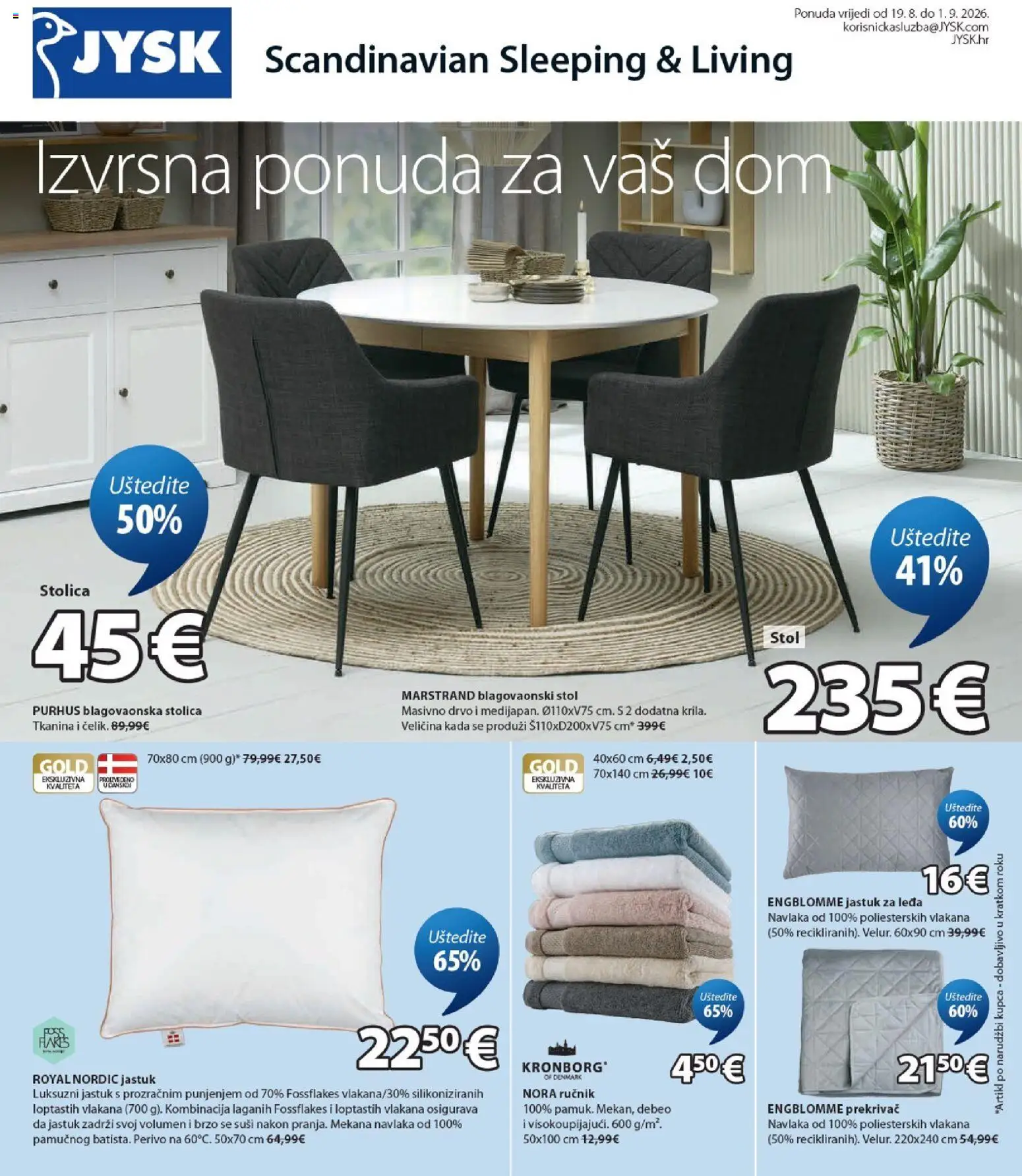 Pregled letka JYSK Katalog trgovine JYSK vrijedi od 19.08.2026