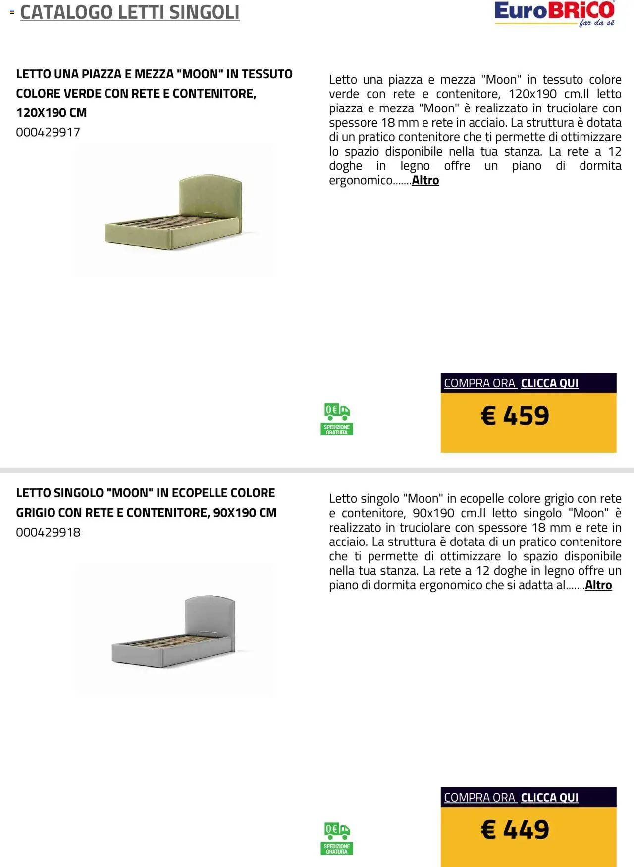 Anteprima dell'opuscolo Volantino Letti Singoli dal negozio Eurobrico valido da 23/07/2025 - Letto, Contenitore