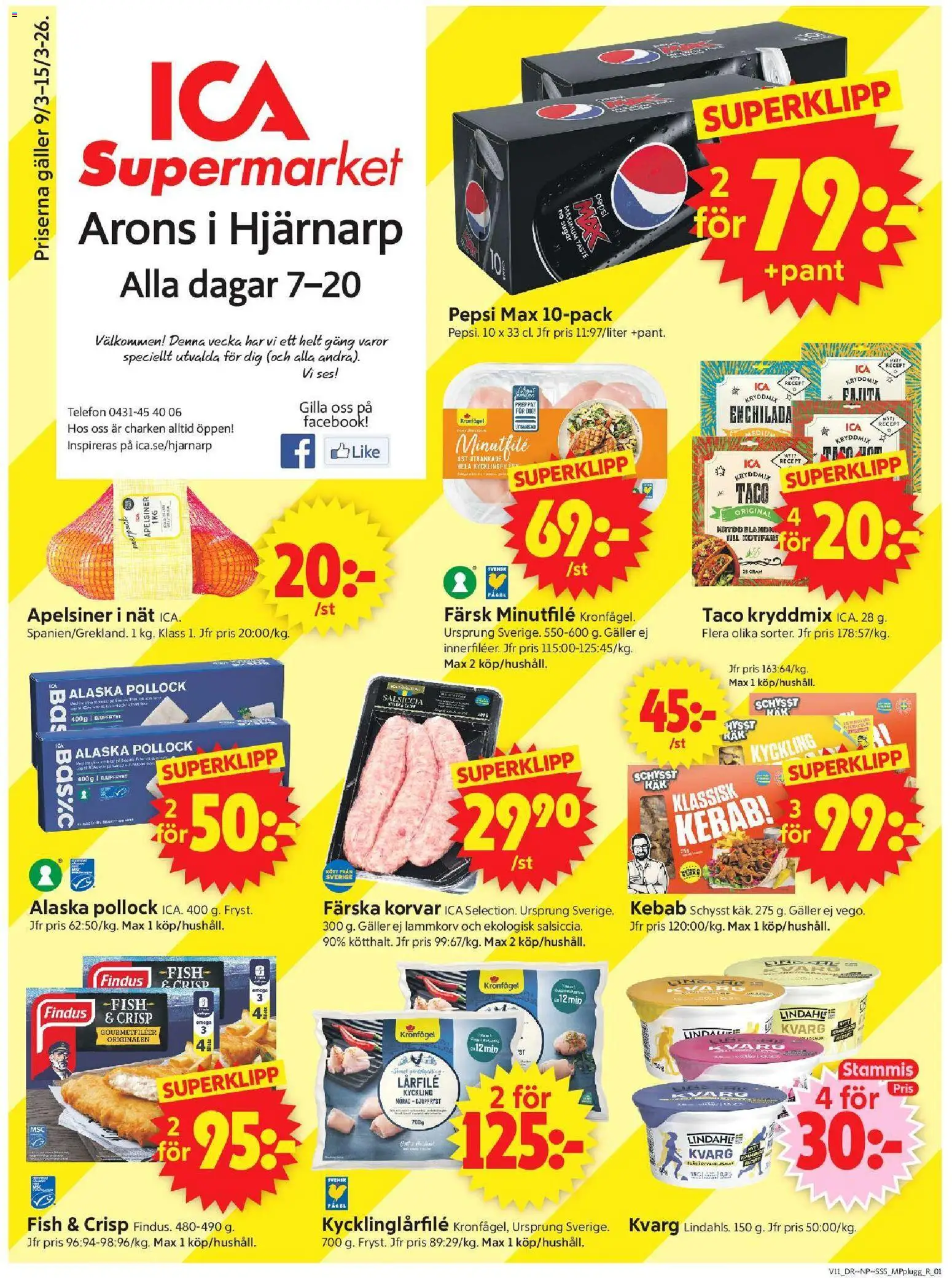 Förhandsgranska reklamblad Hjärnarp från butik ICA Supermarket gäller från 09/03/2026 - Telefon, Kvarg, Omega, Pepsi Max, Pepsi, Galler, Apelsiner, Kyckling