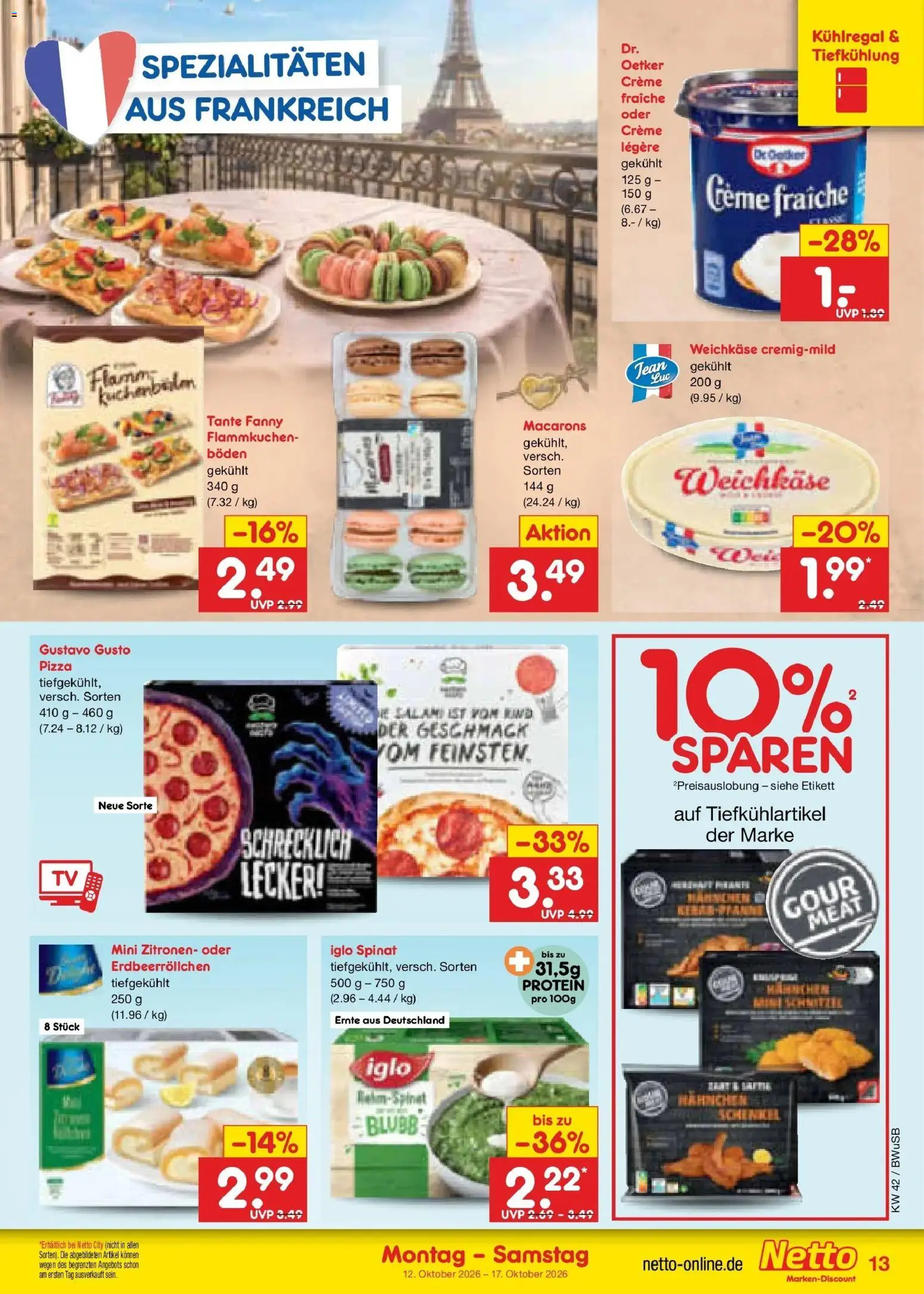 Vorschau von dem Prospekt des Geschäftes Netto Marken-Discount, gültig ab dem 12.10.2026 - Pizza, Zitronen, Salami, Gustavo gusto, Creme, Iglo, Spezialitäten