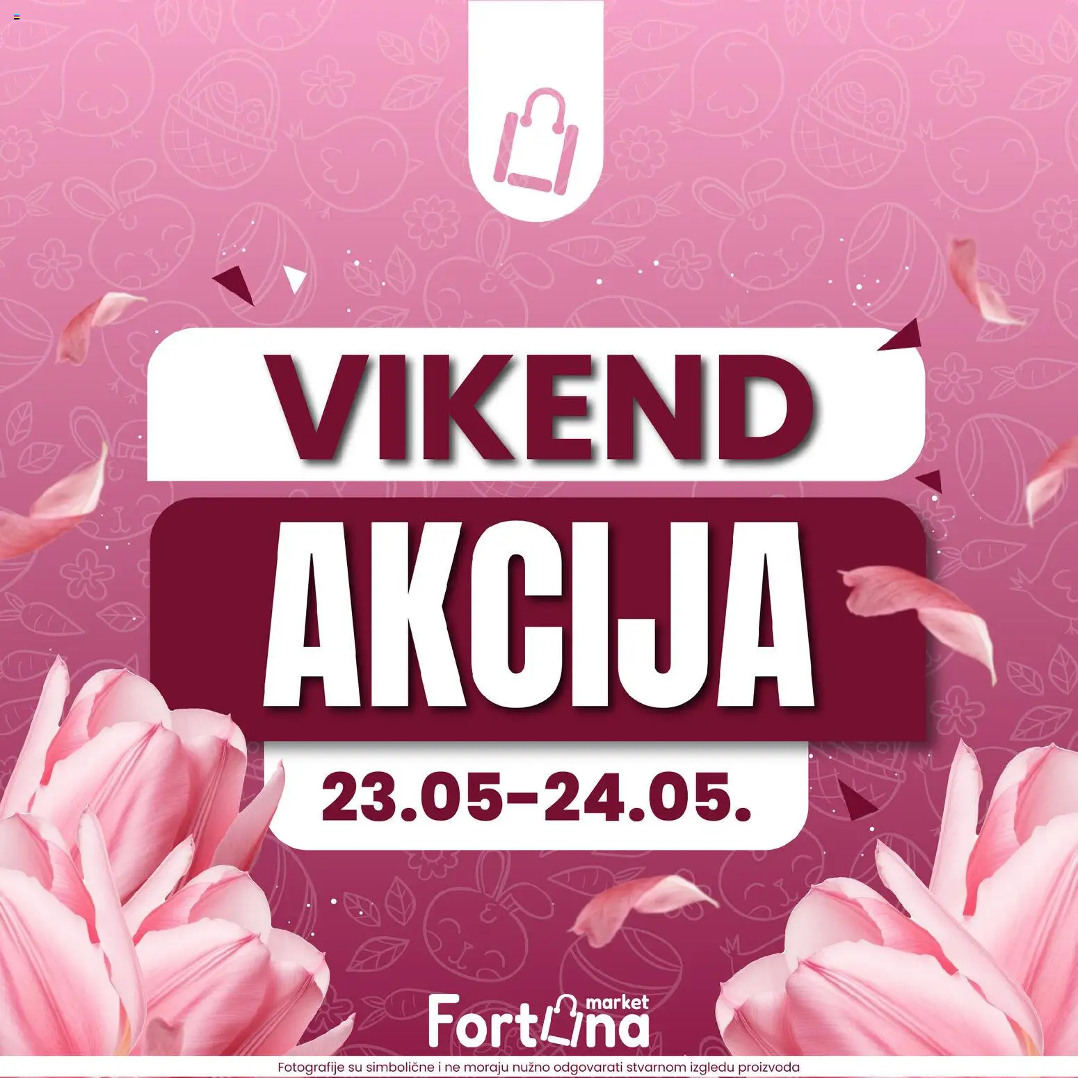 Pregled letka Fortuna Market vikend akcija trgovine Fortuna Market vrijedi od 23.05.2026