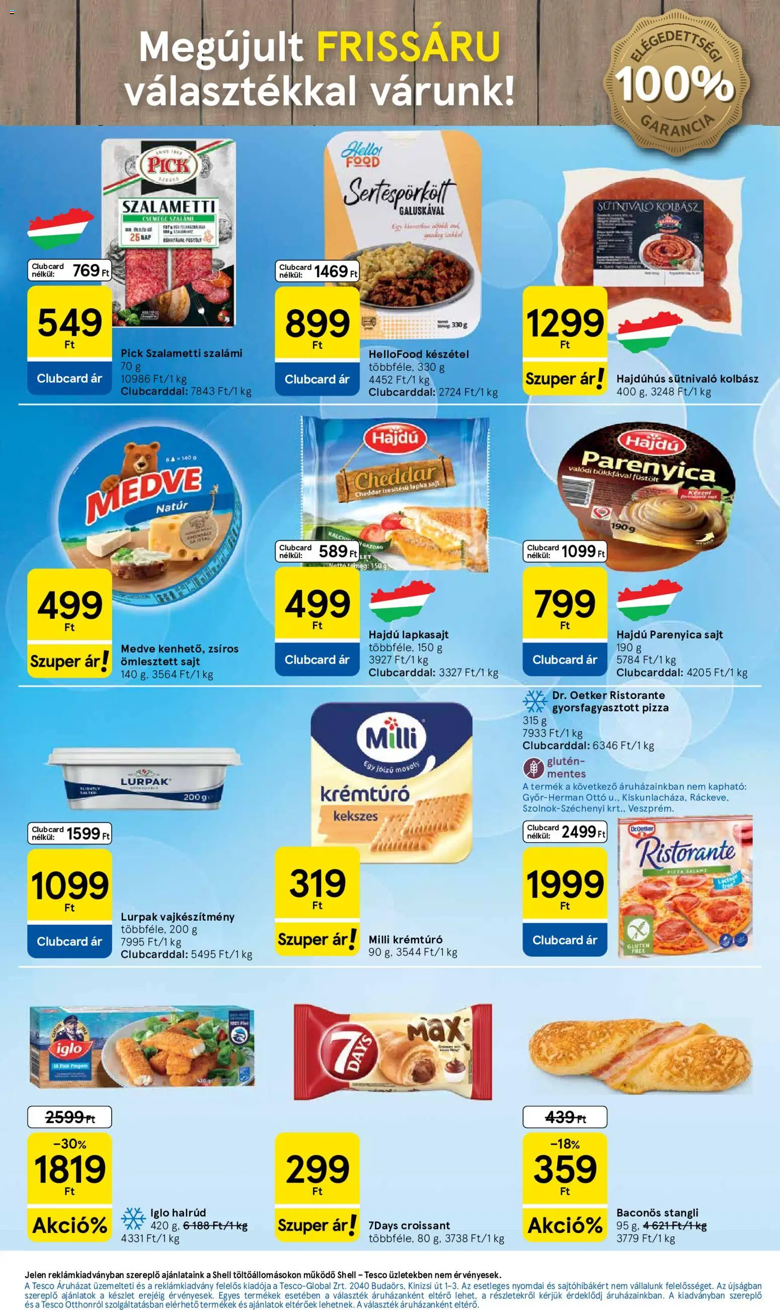 Tesco - Tesco Szupermarket akciós újság megtekintése, amely érvényes 2026.10.29.-től - Croissant, Pick, Krémtúró, Lurpak, Milli, Sütnivaló kolbász, Lapkasajt, Dr. Oetker