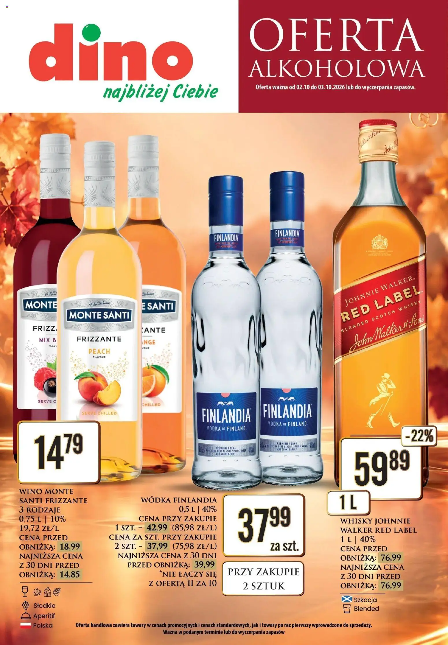 Pogląd gazetki "Dino gazetka alkoholowa" ze sklepu Dino ważnej od 02.10.2026 - Whisky, Wino, Wódka, Red label, Aperitif, Finlandia Vodka, Wódka finlandia, Scotch whisky