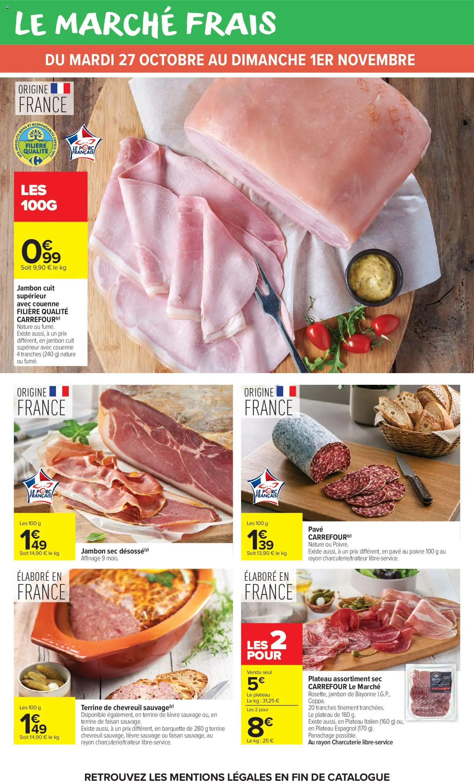 Prévisualisation de Carrefour Market catalogue du magasin Carrefour Market formulaire valide 27/10/2026 - Charcuterie, Jambon, Plateau, Porc, Poivre
