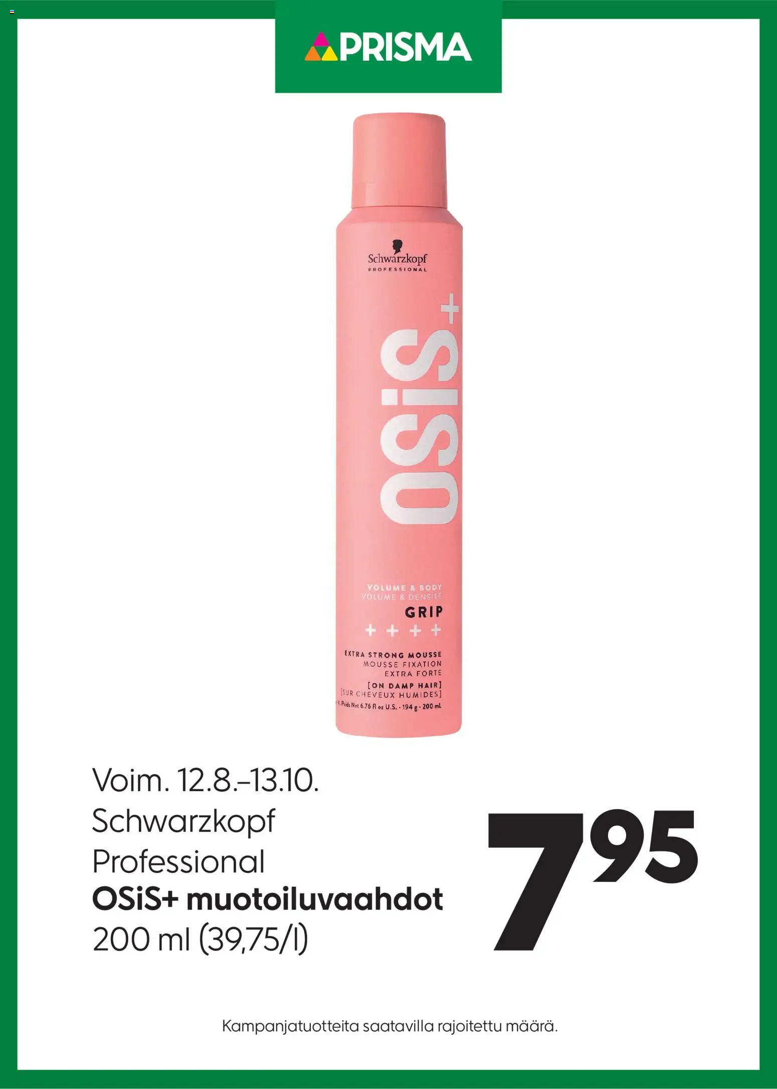 Kaupan Prisma Prisma tarjoukset Osis+ muotovaahto esikatselu, voimassa 12/08/2026