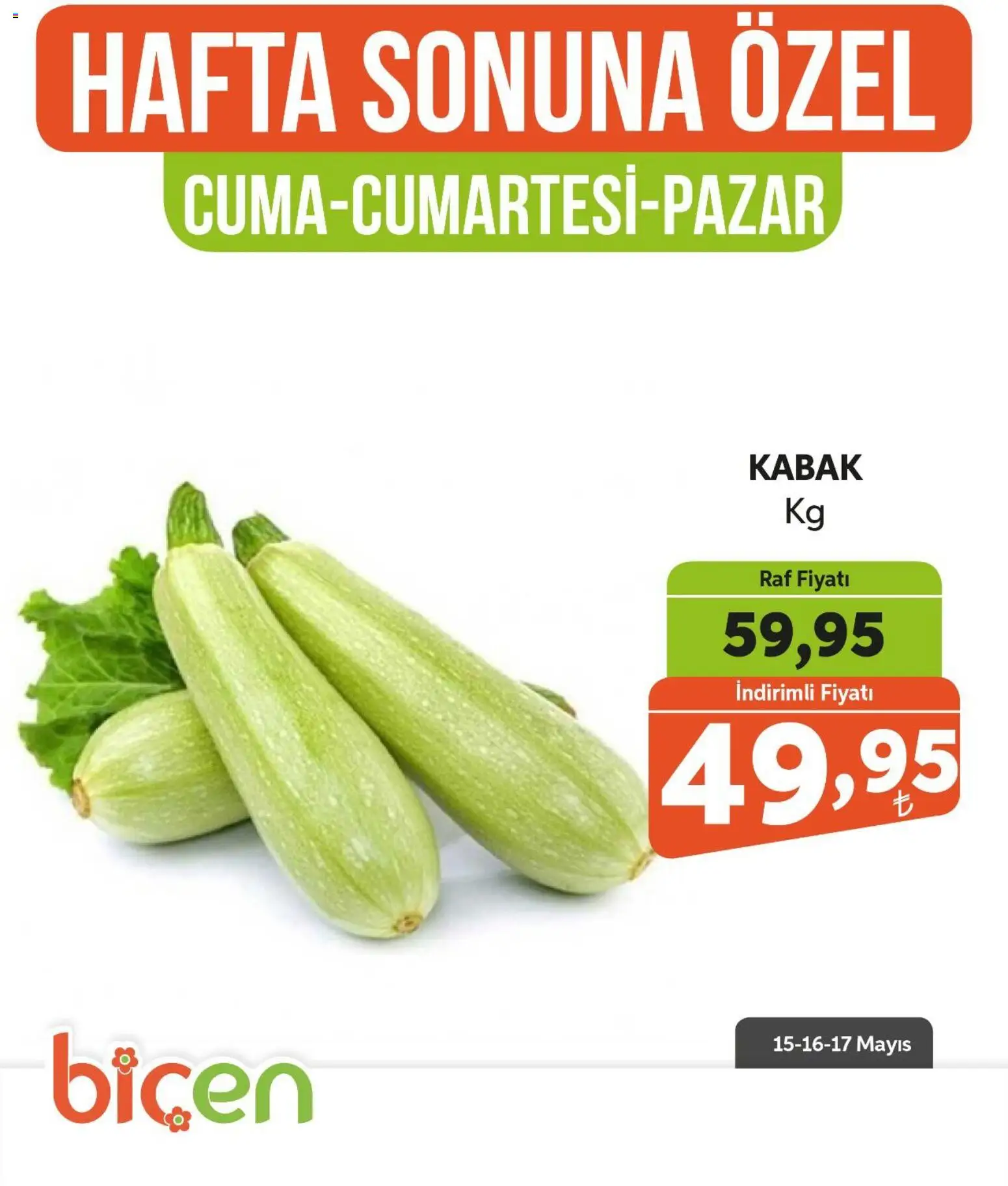 Biçen Market Biçen Market - Hafta Sonuna Özel - Sebze İndirimi 15.05.2026 - Broşürünün önizlemesi