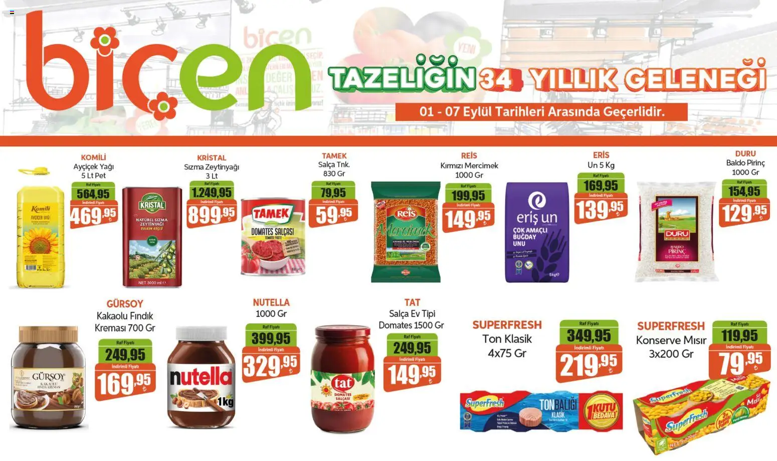 Biçen Market Biçen Market Katalog 01.09.2026 - Broşürünün önizlemesi - Fındık, Zeytinyağı, Mısır, Raf, Domates, Pirinç, Kutu, Sızma zeytinyağı