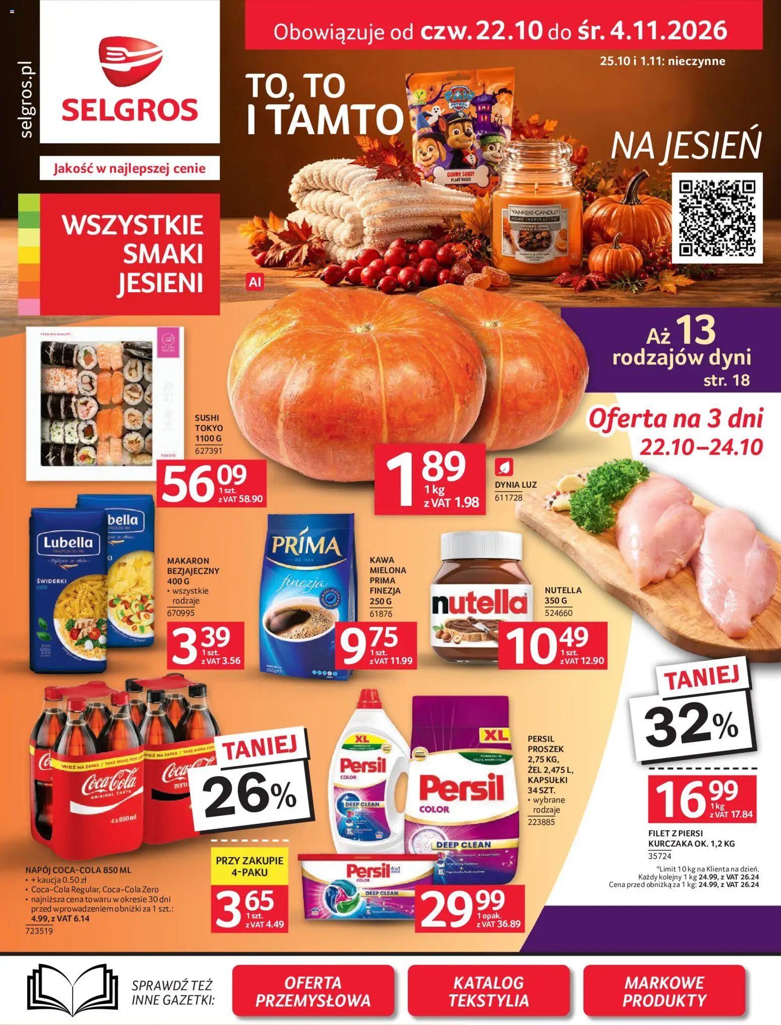 Pogląd gazetki "Selgros cash&carry gazetka" ze sklepu Selgros cash&carry ważnej od 22.10.2026 - Kawa, Makaron, Dynia, Piersi, Tekstylia, Persil proszek, Persil, Proszek