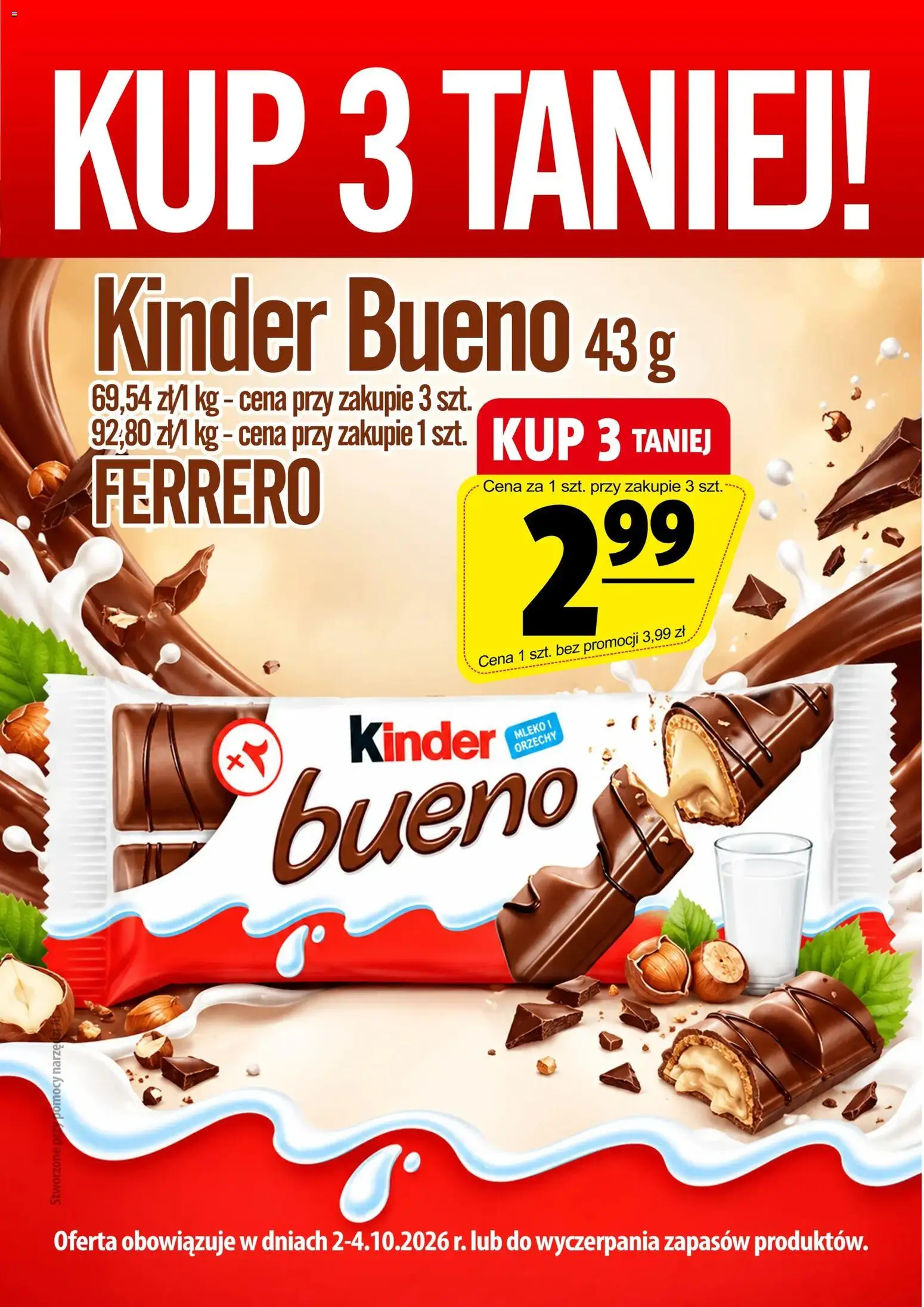 Pogląd gazetki "Prim Market promocje - Kinder Bueno" ze sklepu Prim Market ważnej od 02.10.2026 - Mleko, Kinder Bueno, Orzechy