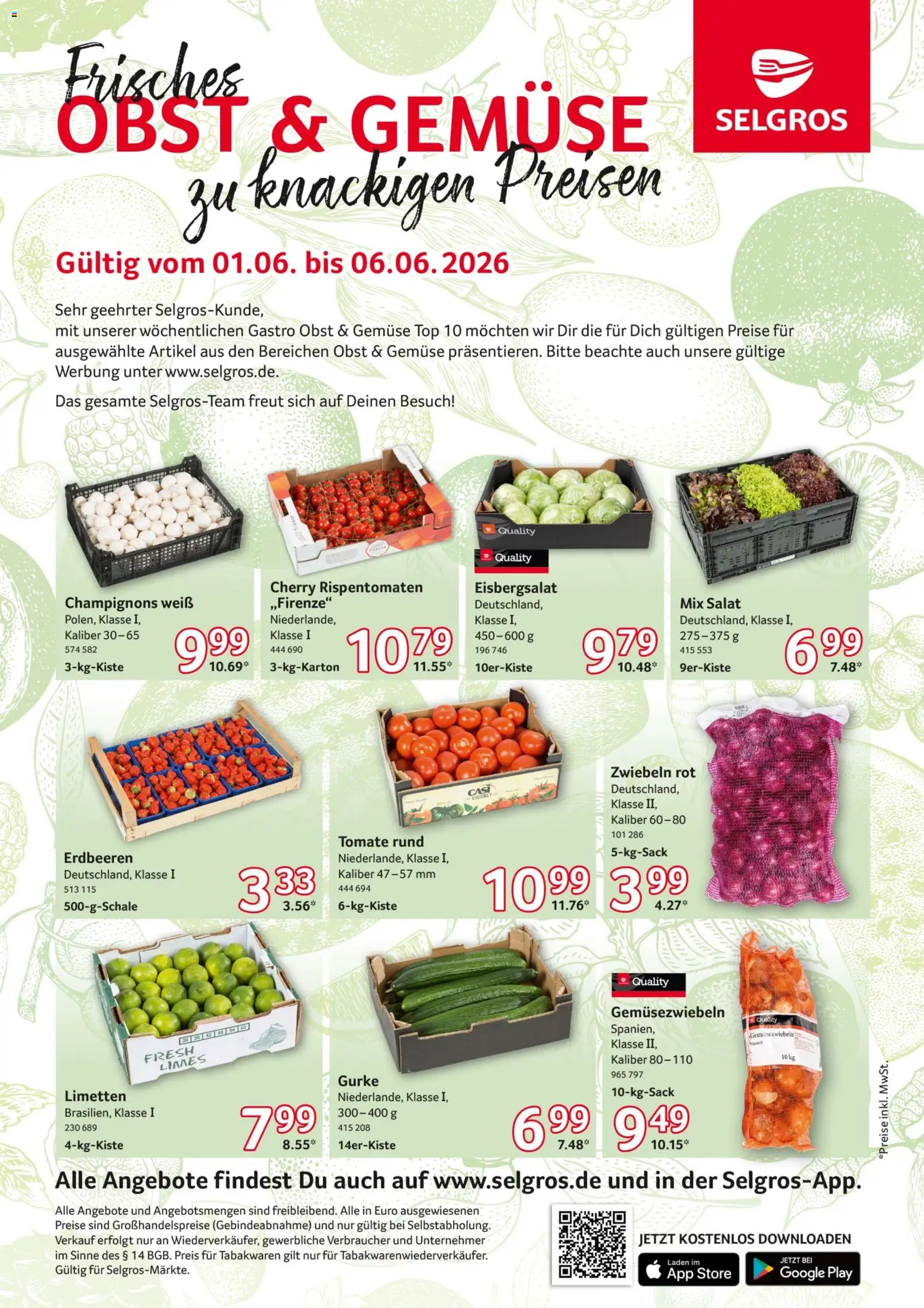 Vorschau von dem Prospekt des Geschäftes Selgros, gültig ab dem 01.06.2026 - Erdbeeren, Gemüse, Salat, Top, Obst, Champignons, Limetten, Zwiebeln
