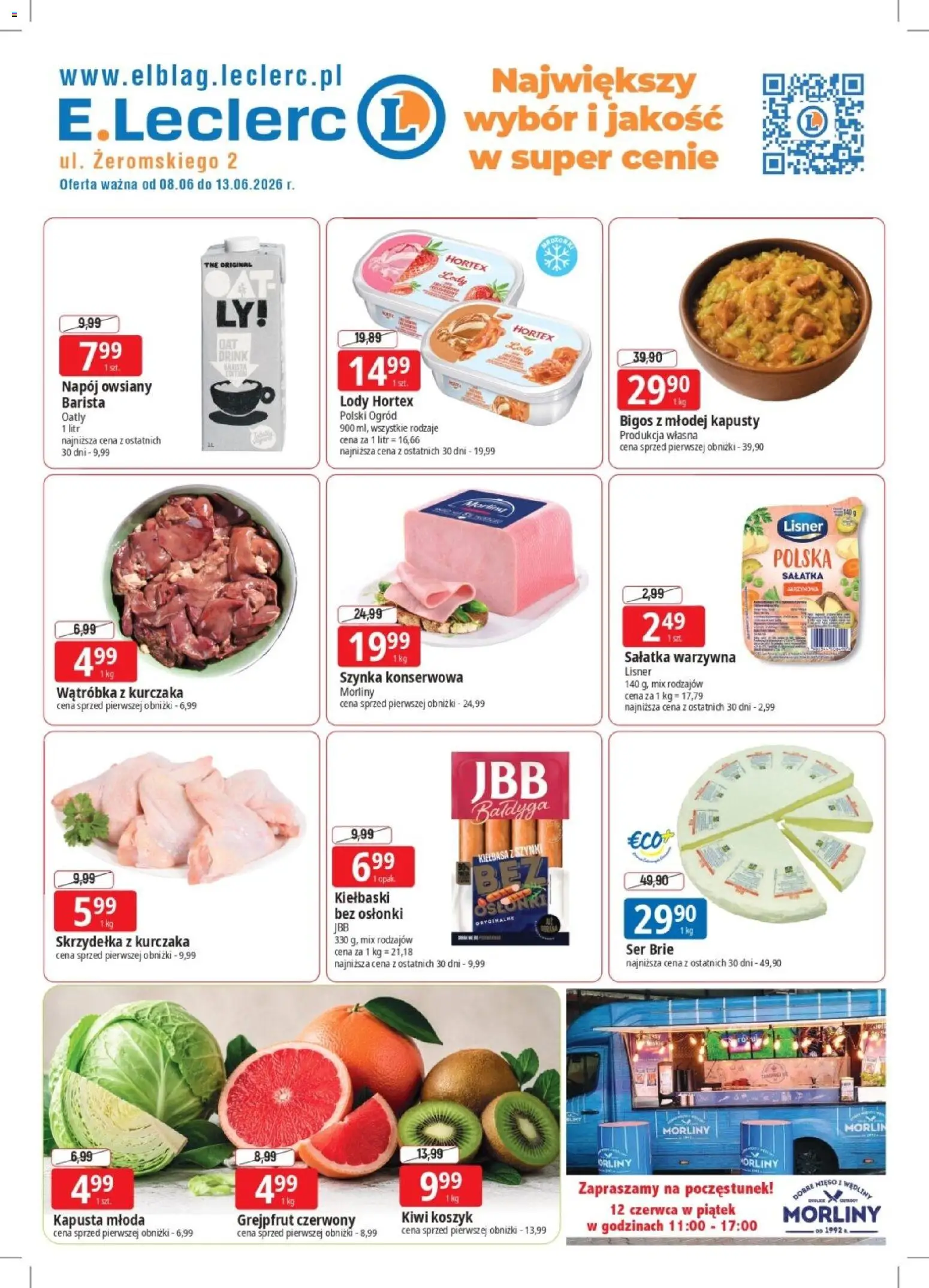 Pogląd gazetki "E.Leclerc gazetka - Elbląg" ze sklepu E.Leclerc ważnej od 08.06.2026 - Lody, Mięso, Ser, Szynka, Skrzydełka z kurczaka, Szynka konserwowa, Ser brie, Skrzydełka