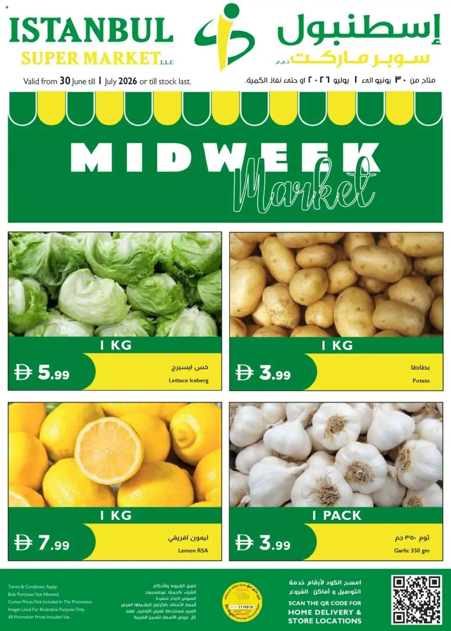 Preview of the catalogue Istanbul Supermarket catalogue midweek of store Istanbul Supermarket valid from 30 Jun, 2026 - Lettuce, Stock, Lemon, Garlic