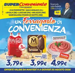Anteprima dell'opuscolo SuperConveniente volantino Caltanissetta, San Cataldo, Avola, Lascari, Milazzo, Barcellona dal negozio SuperConveniente valido da 11/08/2026