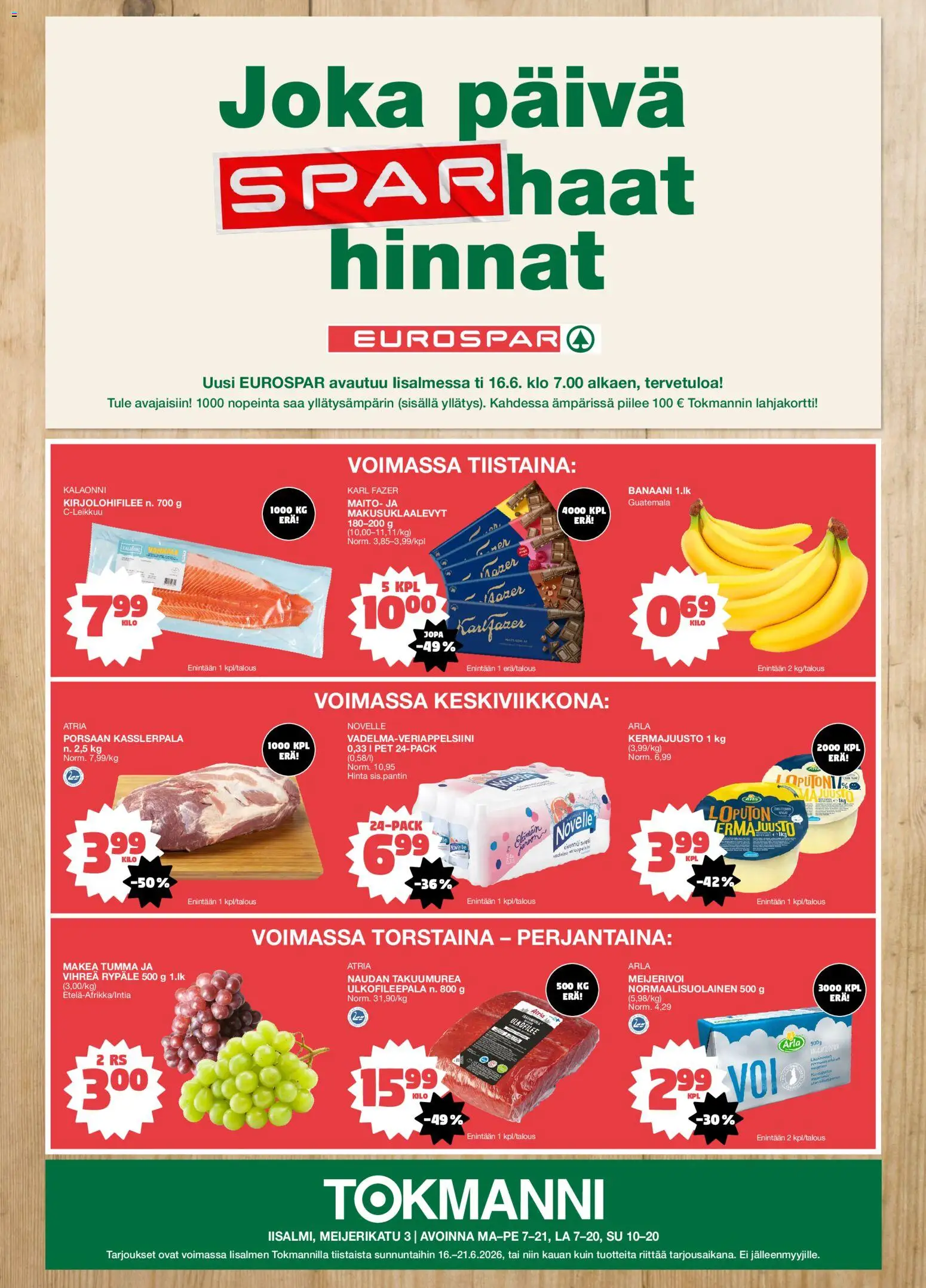 Kaupan Tokmanni Tokmanni - EUROSPAR avautuu esikatselu, voimassa 16/06/2026