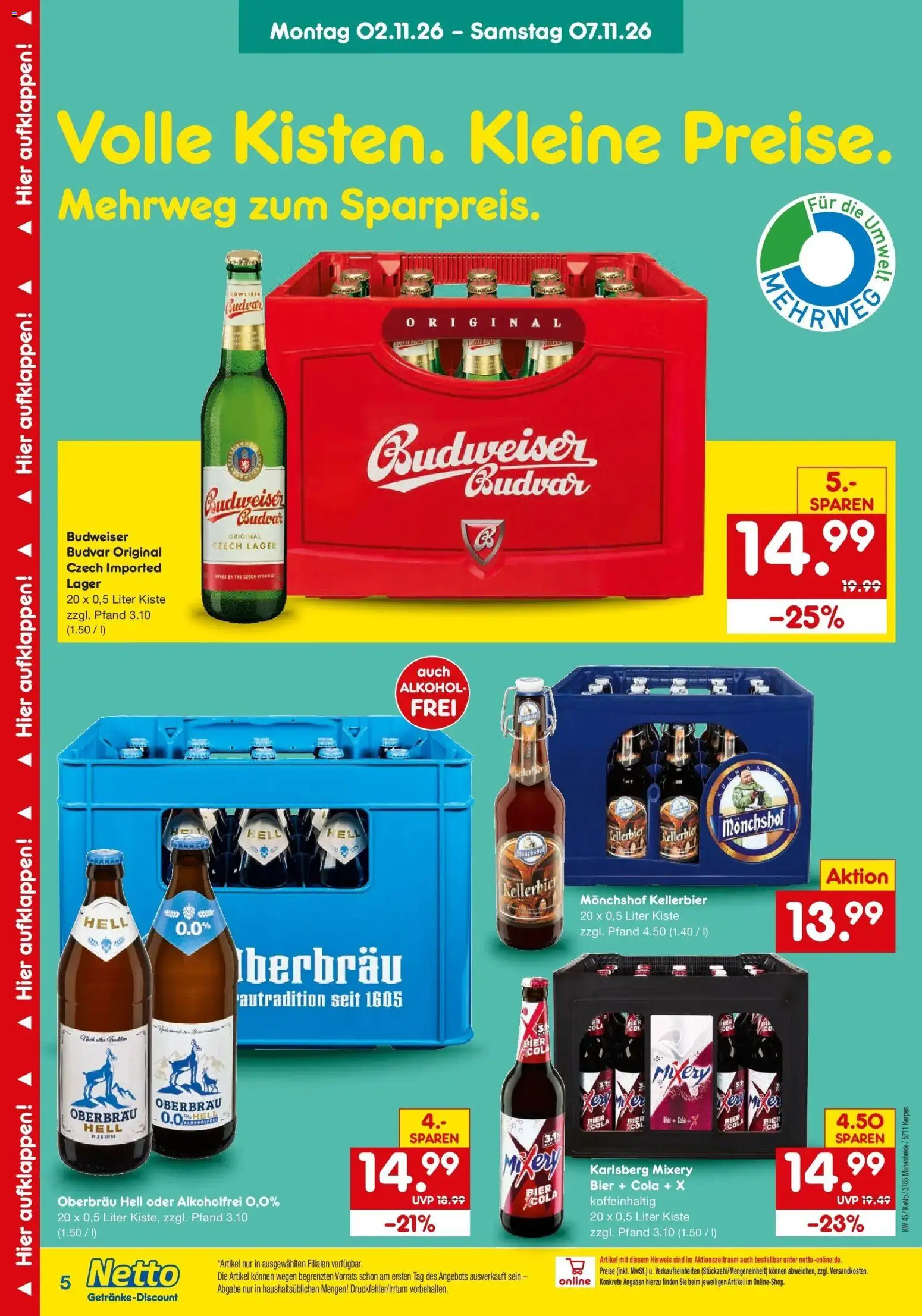 Vorschau von dem Prospekt des Geschäftes Netto Marken-Discount, gültig ab dem 02.11.2026 - Bier, Cola, Alkohol, Mixer, Budweiser, Mixery, Monchshof