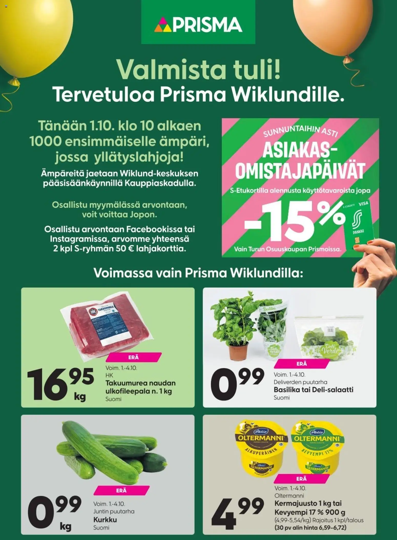 Kaupan Prisma Prisma Wiklund Turun sanomat esikatselu, voimassa 01/10/2026 - Basilika, Kurkku, Kermajuusto