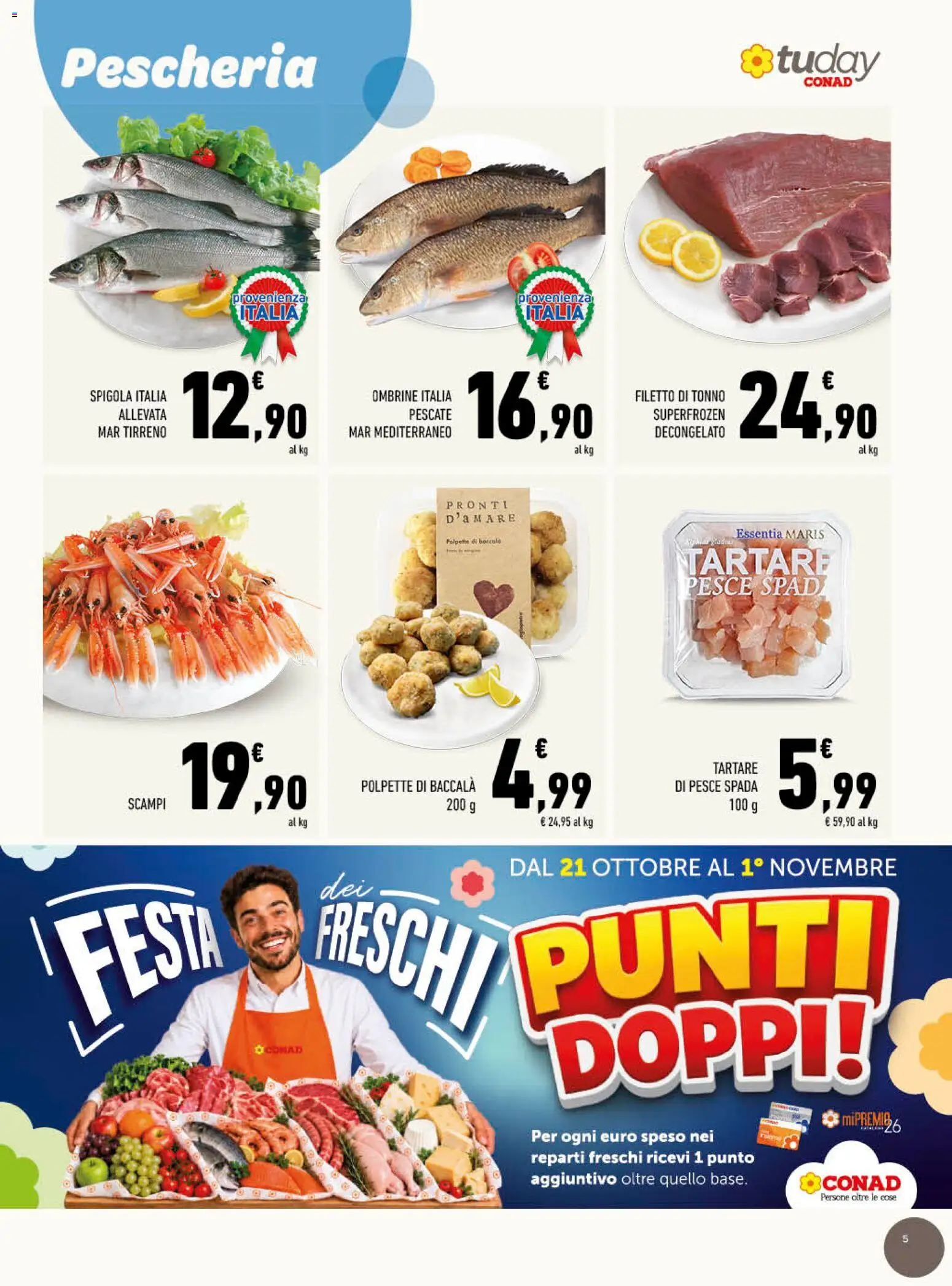 Anteprima dell'opuscolo Conad volantino Cena d'autore gourmet Lazio dal negozio Conad valido da 21/10/2026 - Pesce, Pesce spada, Polpette, Tonno, Spigola, Filetto