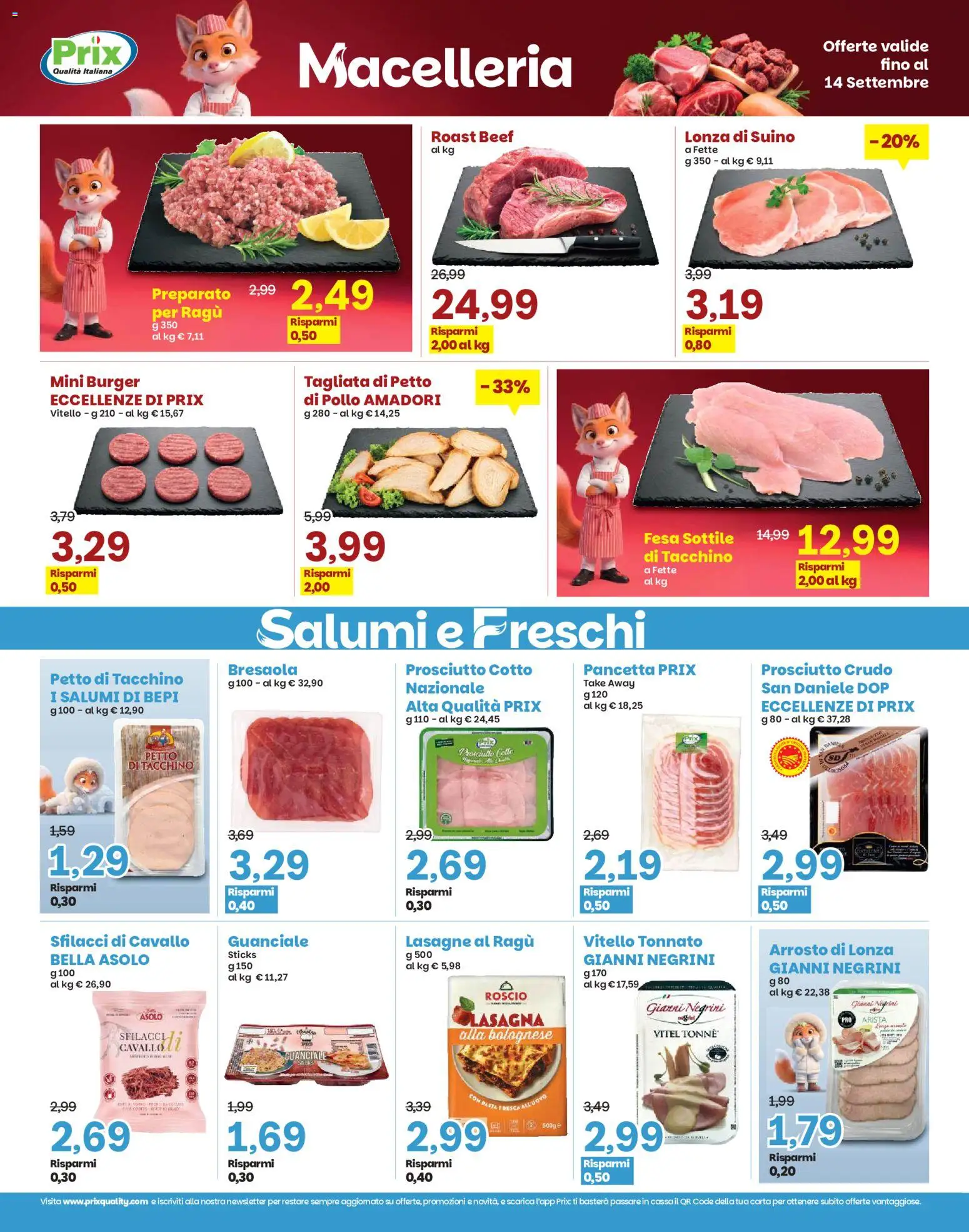 Anteprima dell'opuscolo Prix volantino Preganziol dal negozio Prix valido da 08/09/2026 - Bresaola, Lasagne, Lasagna, Ragú, Vitello, Suino, Arrosto, Petto di tacchino