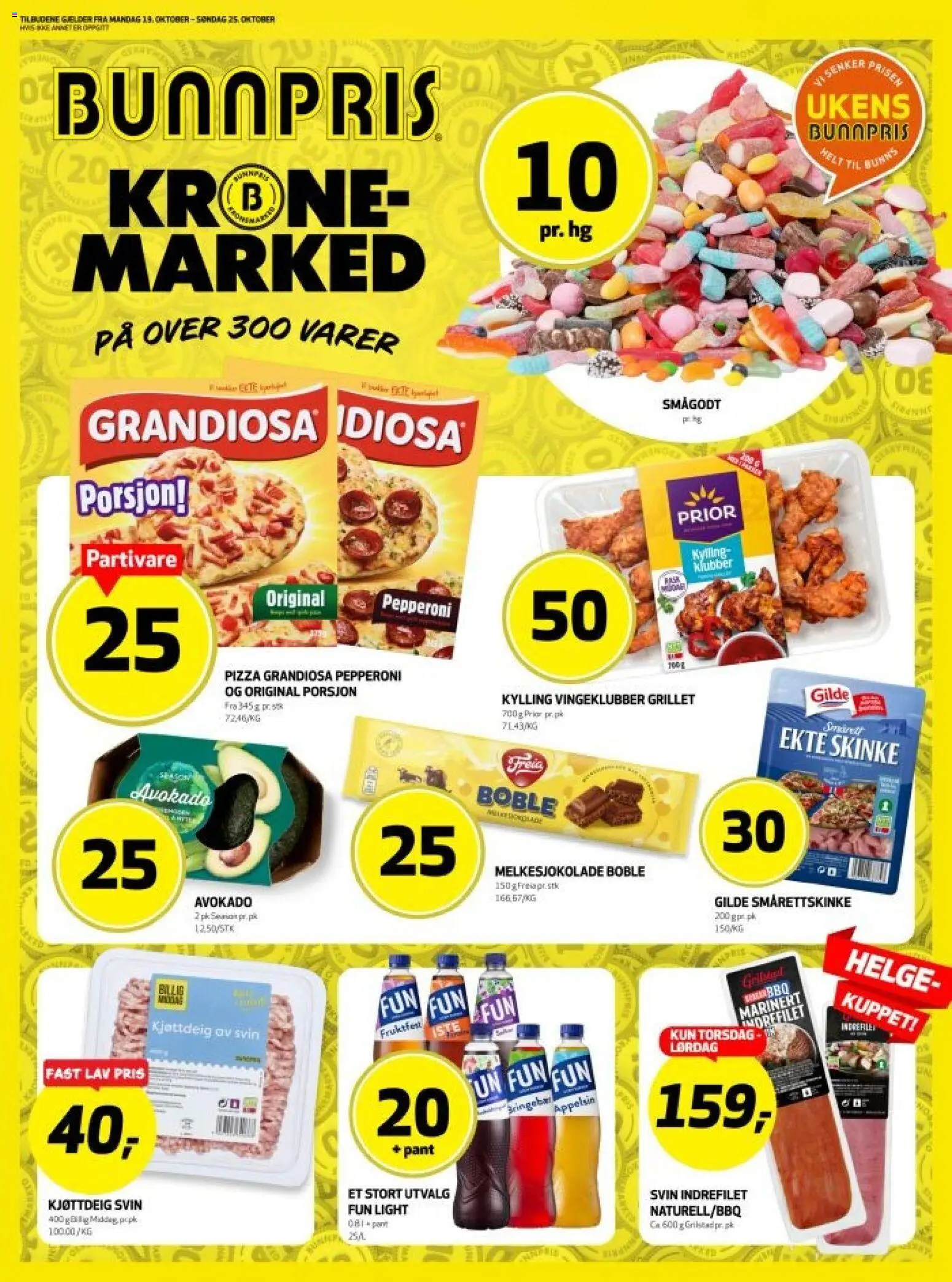 Forhåndsvis Bunnpris kundeavis fra butikk Bunnpris gyldig fra 19/10/2026 - Skinke, Svin, Avokado, Pizza grandiosa, Smågodt, Grilstad, Grandiosa, Svin indrefilet