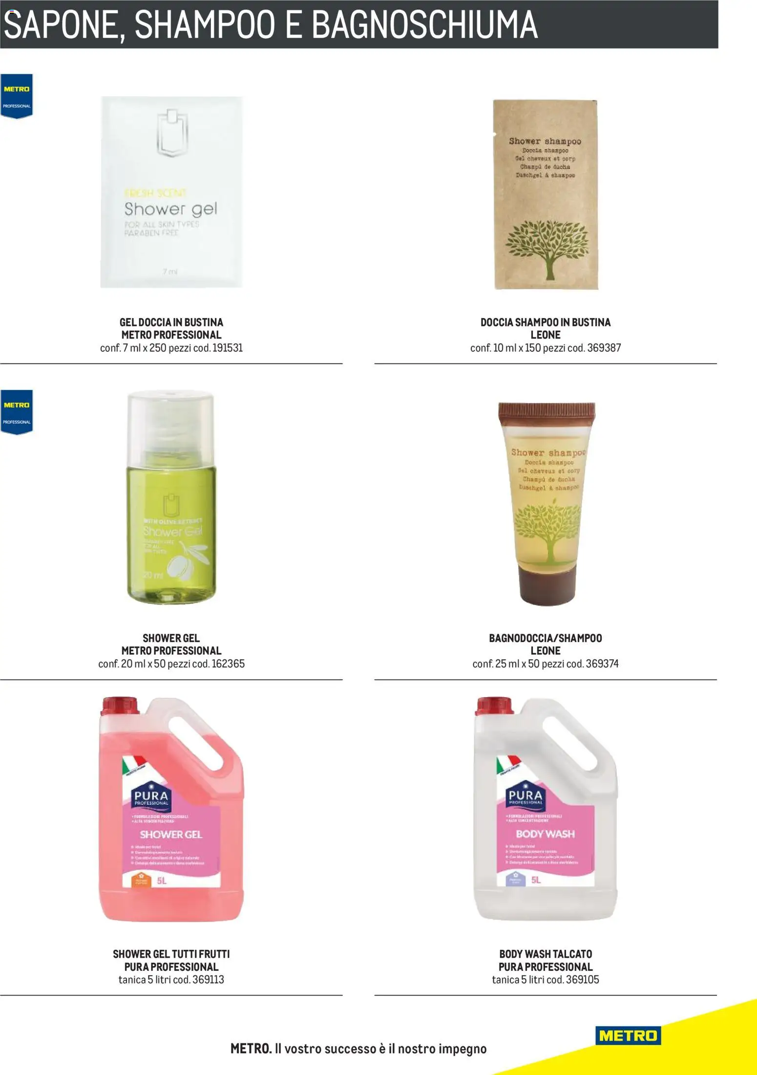 Anteprima dell'opuscolo Metro volantino Hotel dal negozio Metro valido da 31/08/2026 - Shampoo, Doccia, Bagnoschiuma, Olive, Tanica, Gel doccia