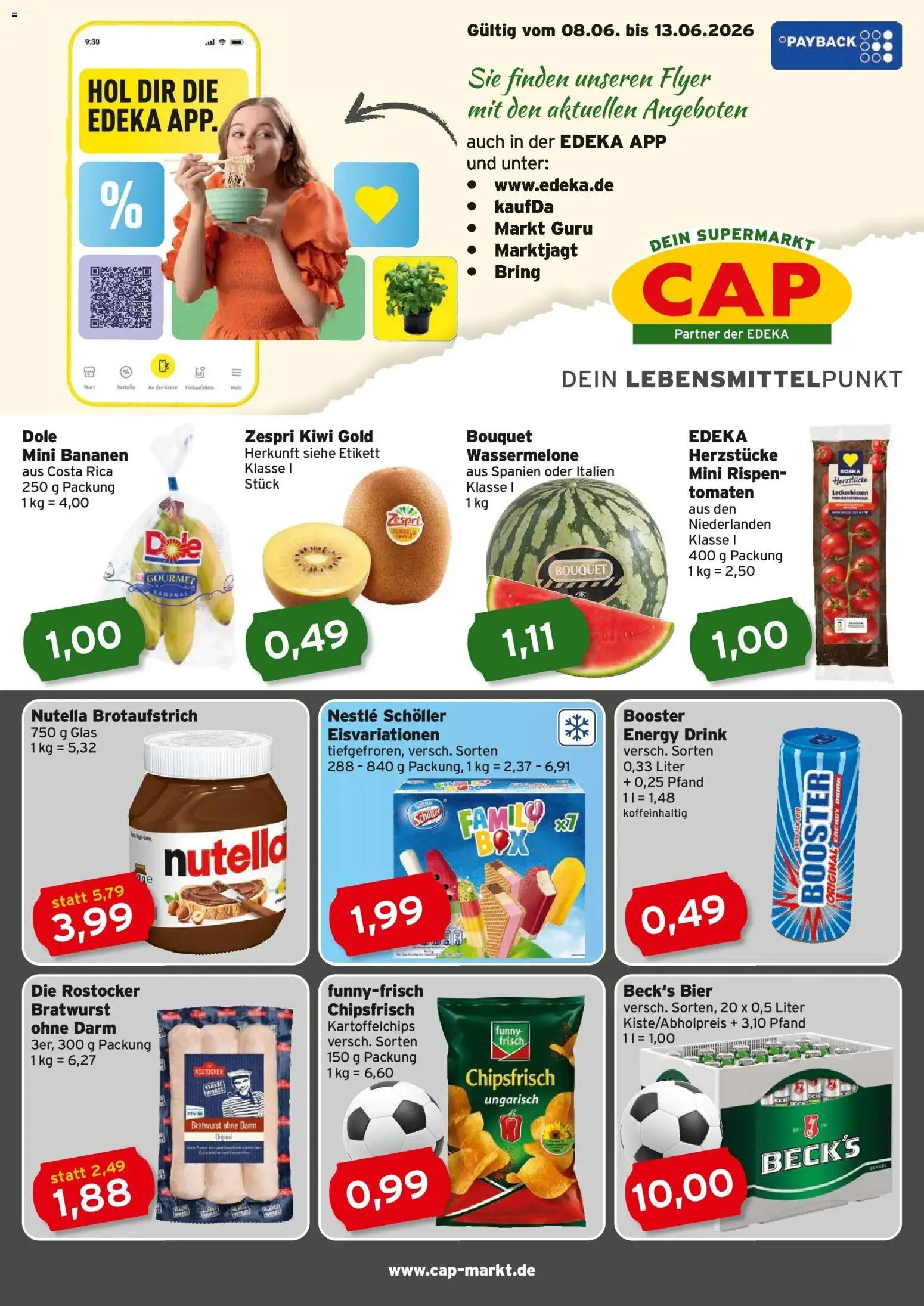 Vorschau von dem Prospekt des Geschäftes CAP Markt, gültig ab dem 08.06.2026 - Bier, Nutella, Kiwi, Bratwurst, Bananen, Wassermelone, Energy, Funny frisch